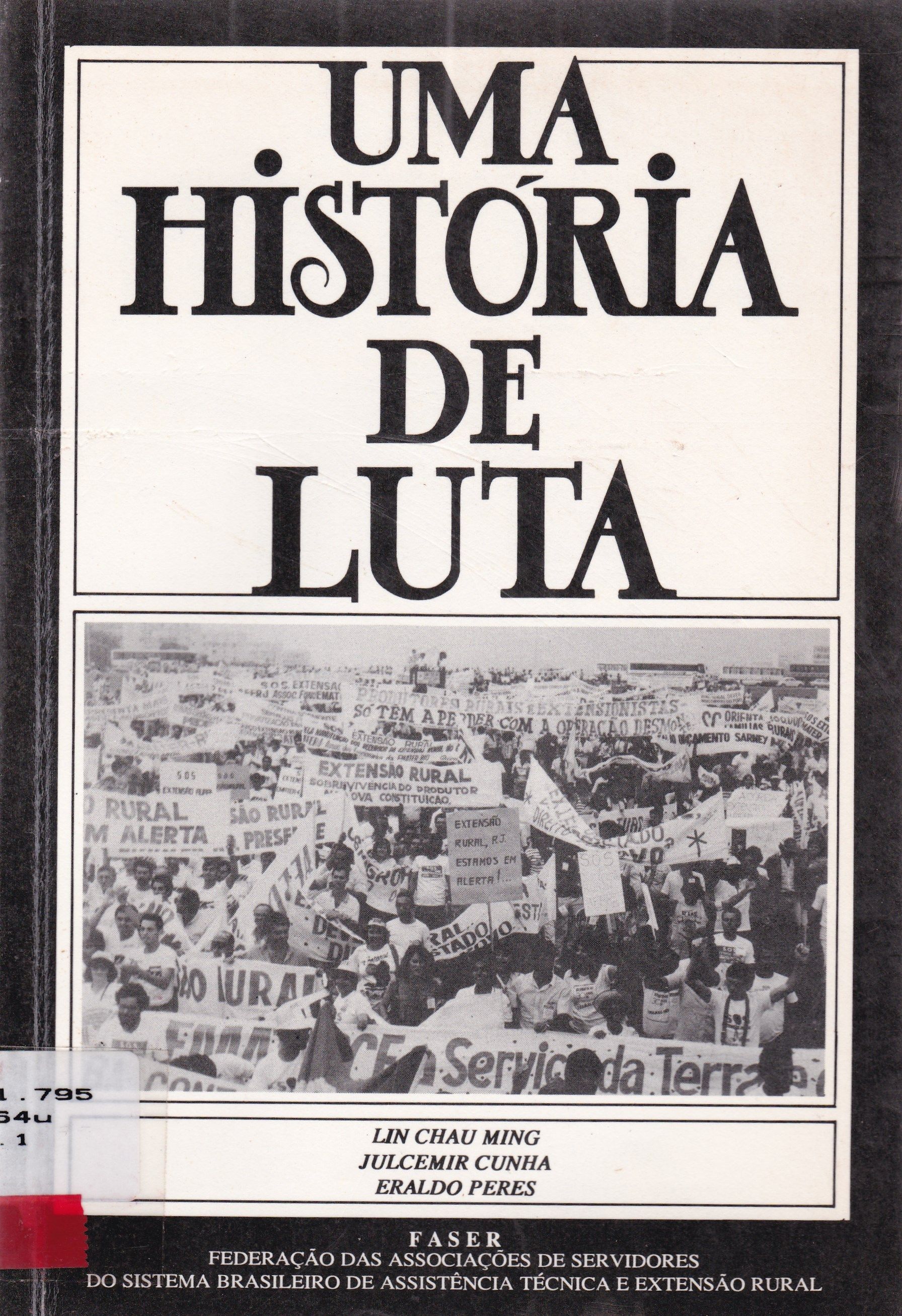 UMA HISTÓRIA DE LUTA