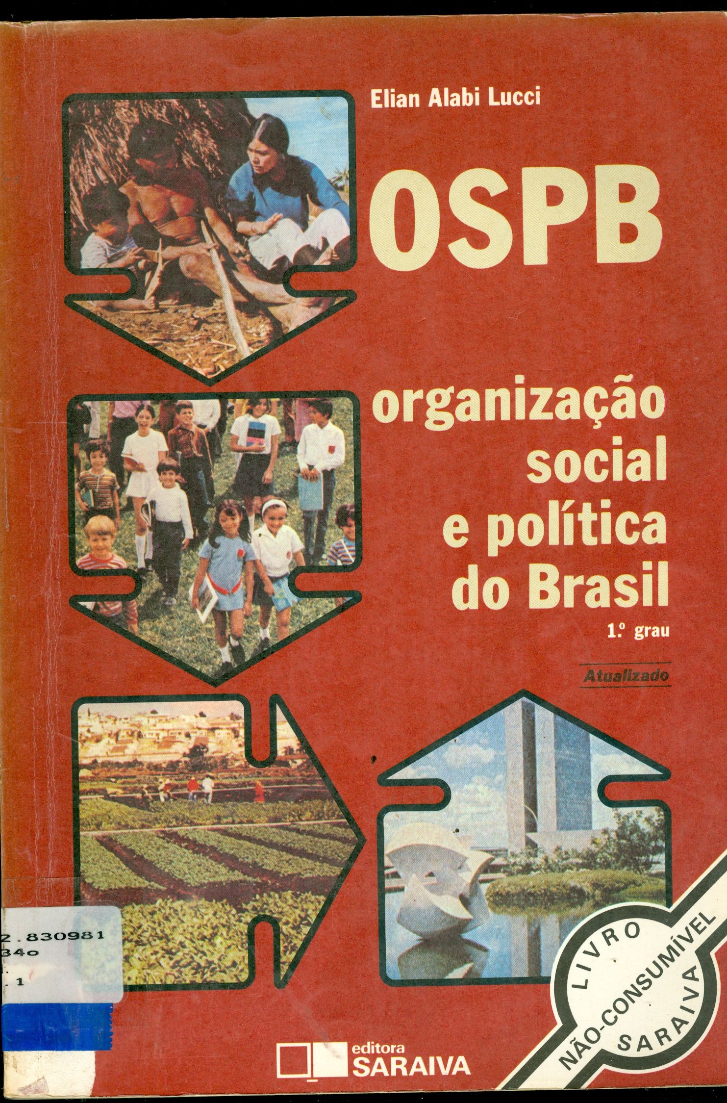 OSPB: ORGANIZAÇÃO SOCIAL E POLÍTICA DO BRASIL