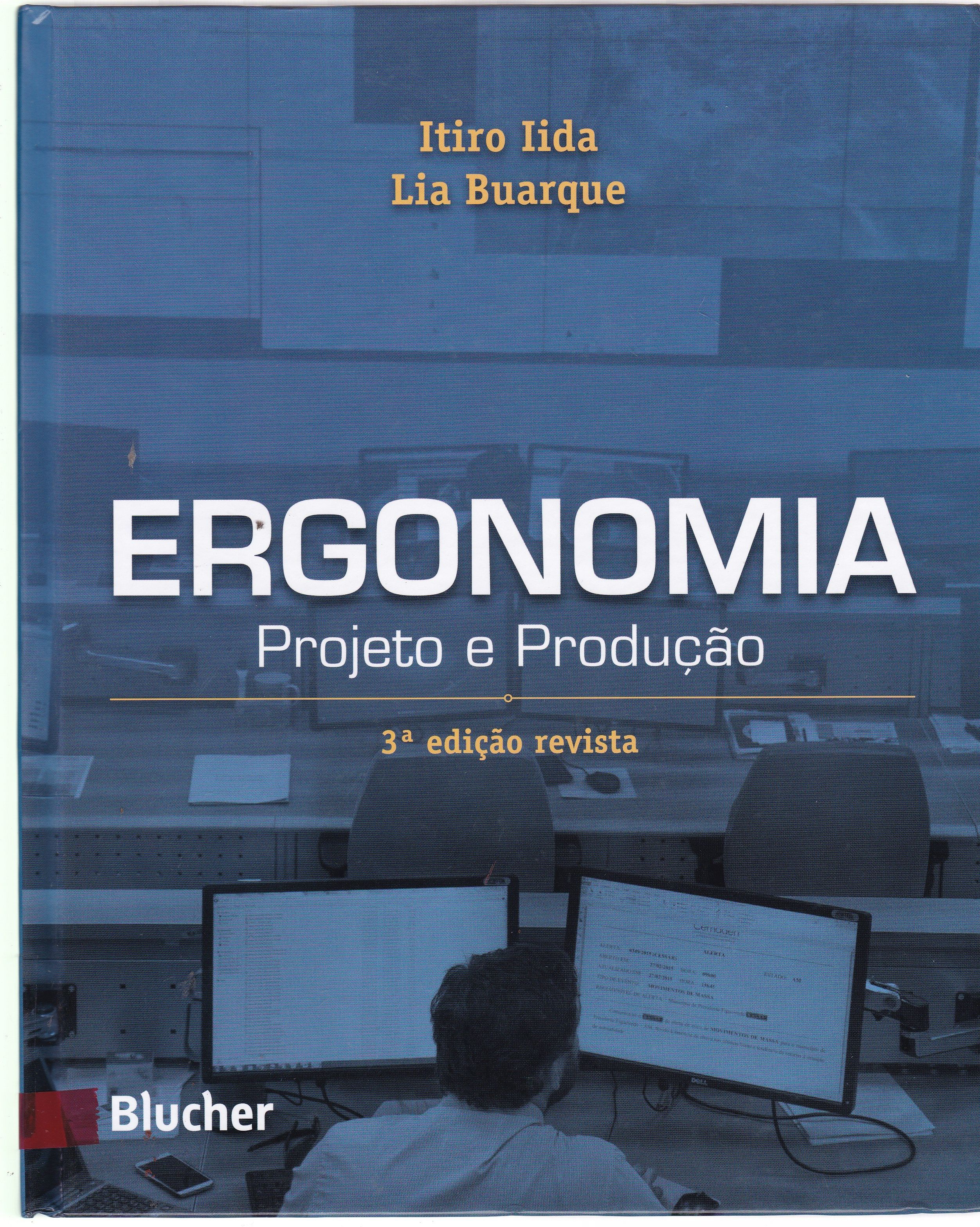 ERGONOMIA: PROJETO E PRODUÇÃO