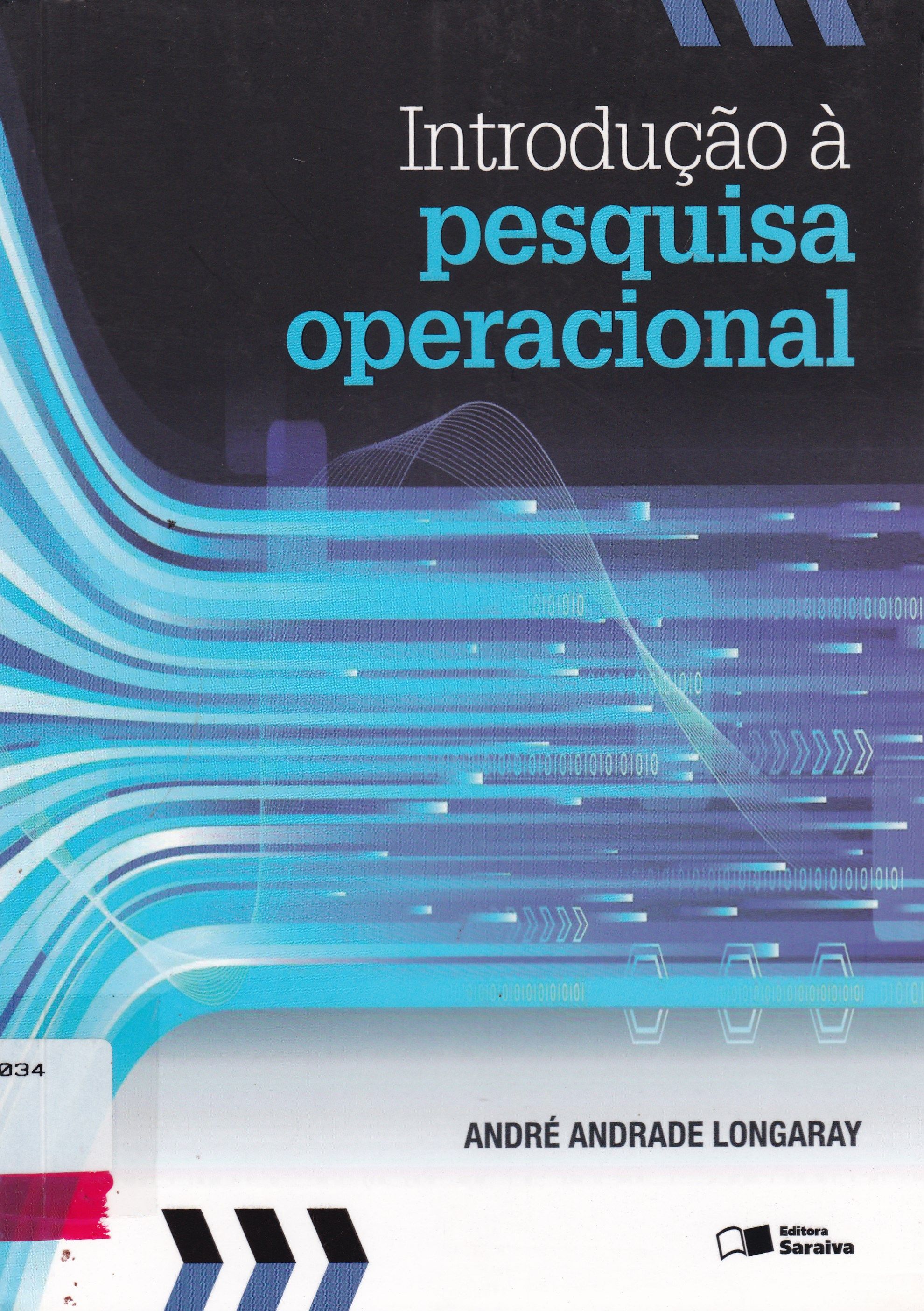 INTRODUÇÃO À PESQUISA OPERACIONAL