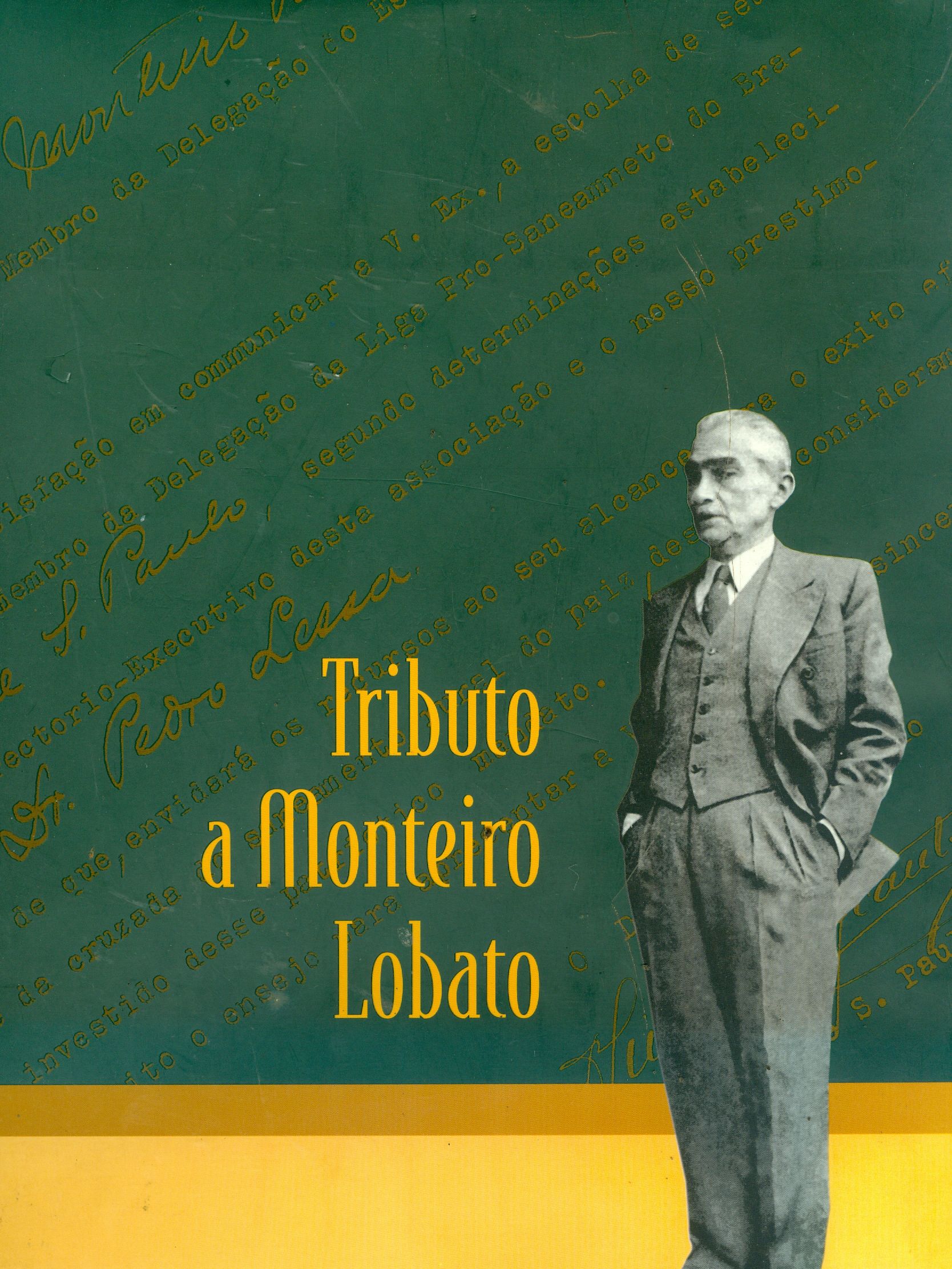 TRIBUTO A MONTEIRO LOBATO