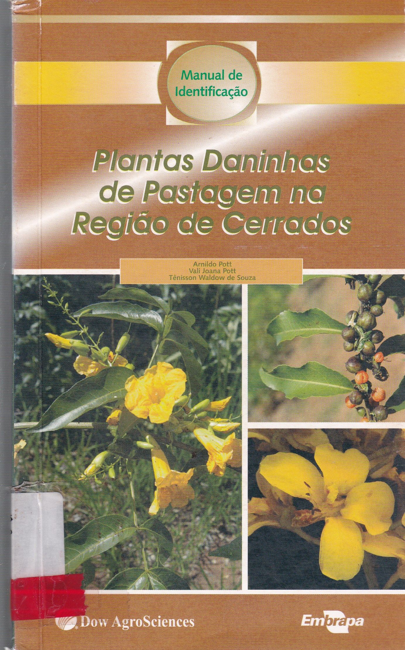 PLANTAS DANINHAS DE PASTAGEM NA REGIÃO DOS CERRADOS