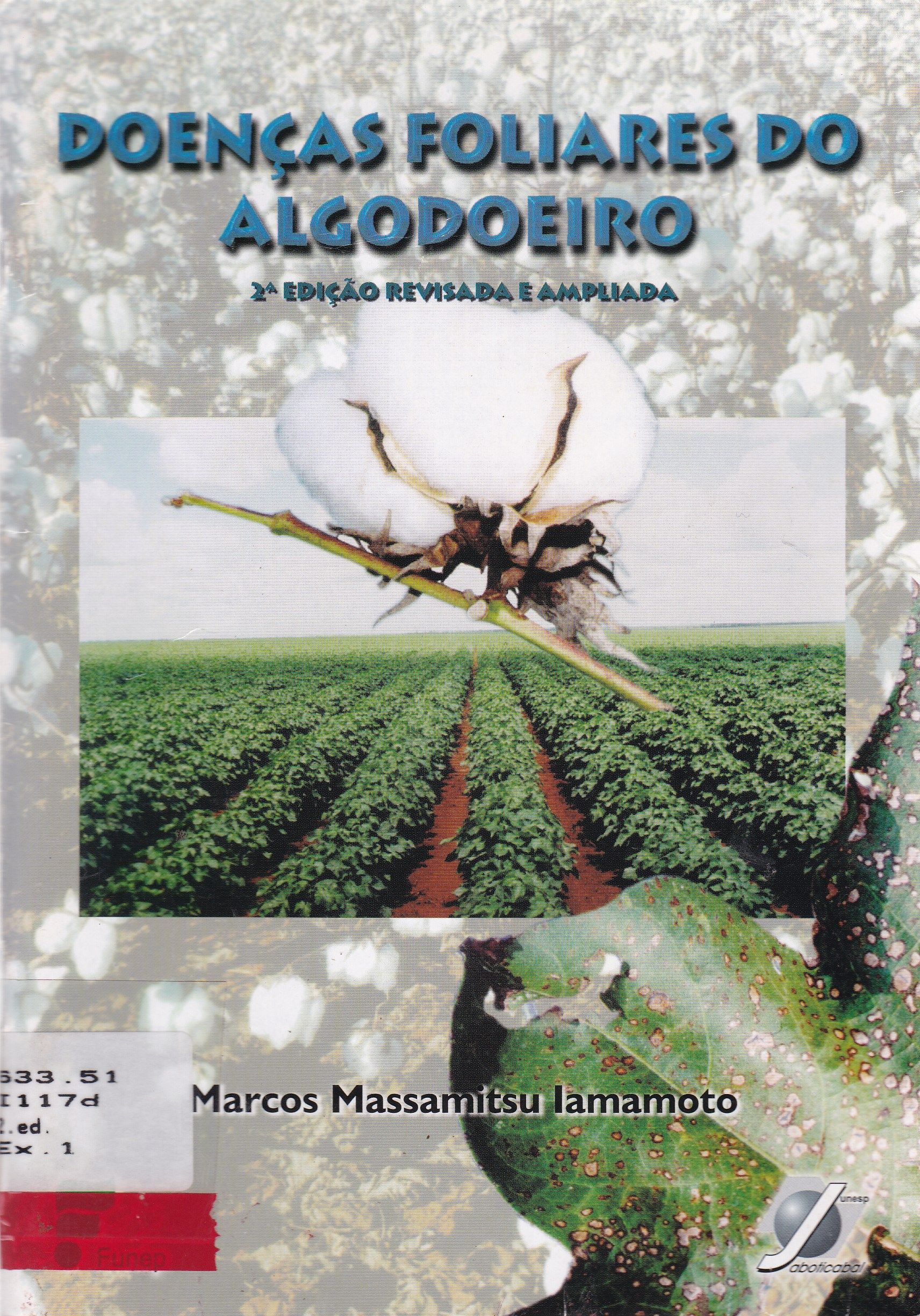 DOENÇAS FOLIARES DO ALGODOEIRO