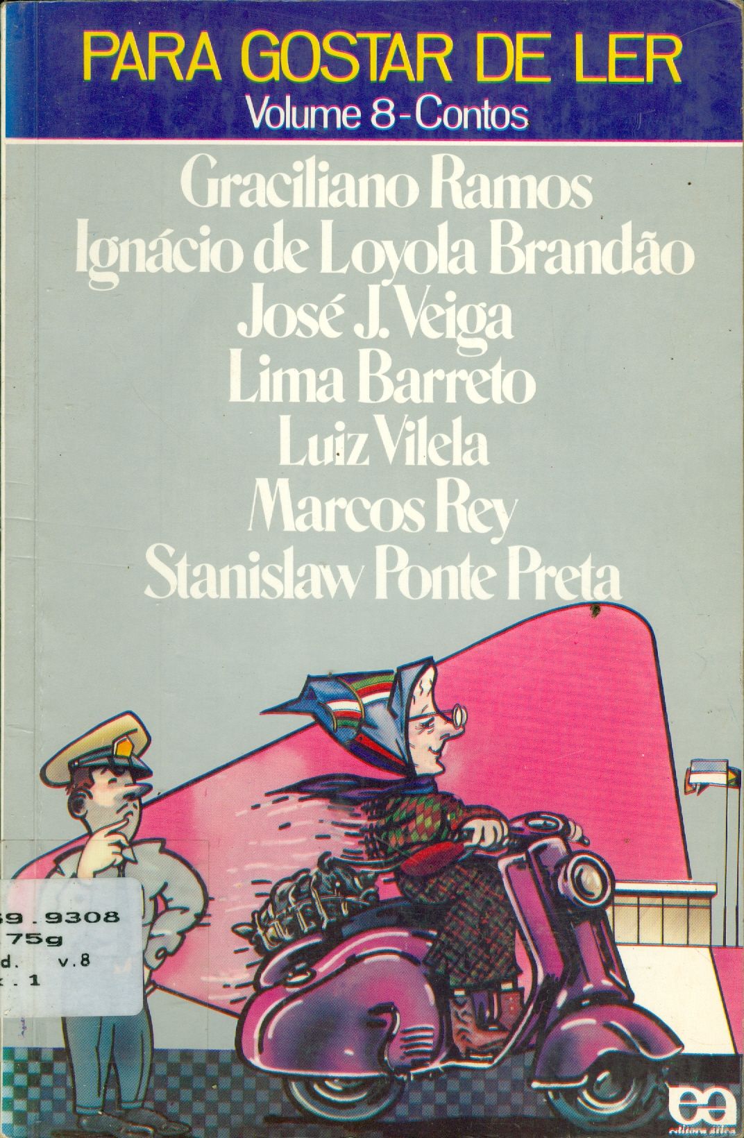 PARA GOSTAR DE LER: CONTOS - V. 8