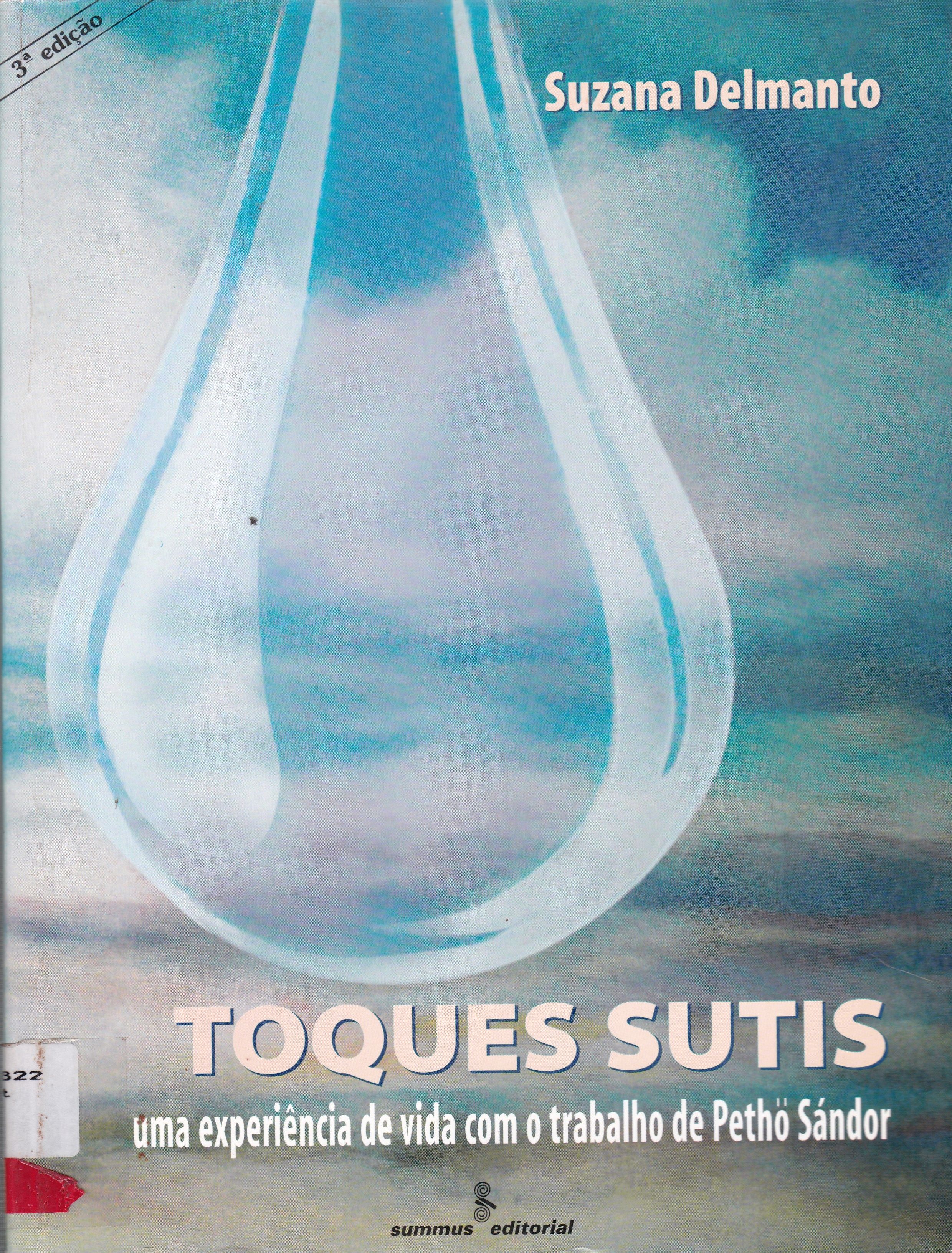 TOQUES SUTIS: UMA EXPERIÊNCIA DE VIDA COM O TRABALHO DE PETHO SÁNDOR