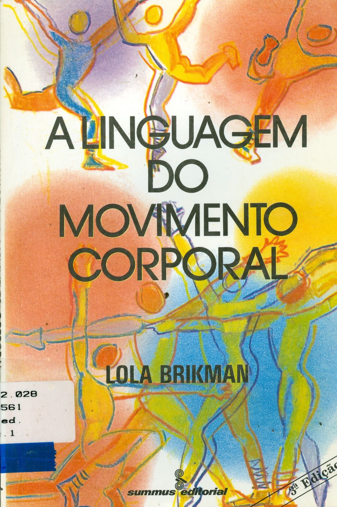 A LINGUAGEM DO MOVIMENTO CORPORAL