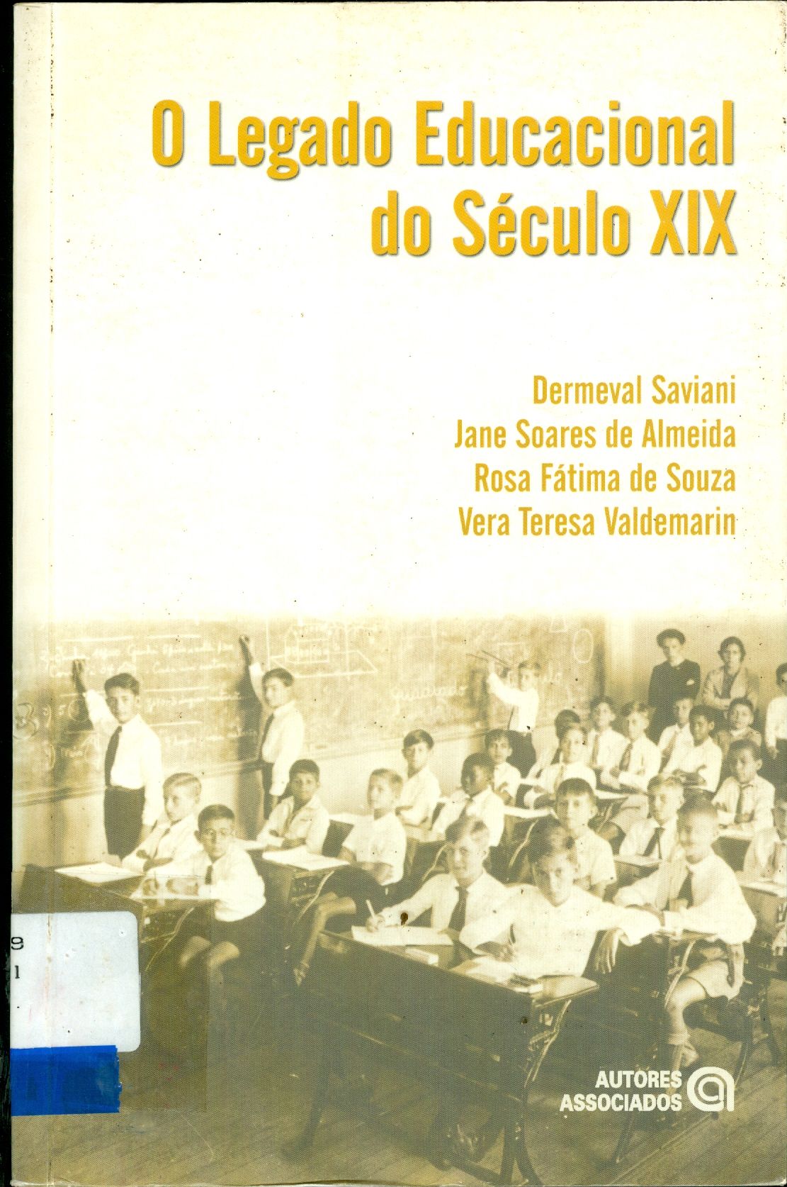 O LEGADO EDUCACIONAL DO SÉCULO XIX
