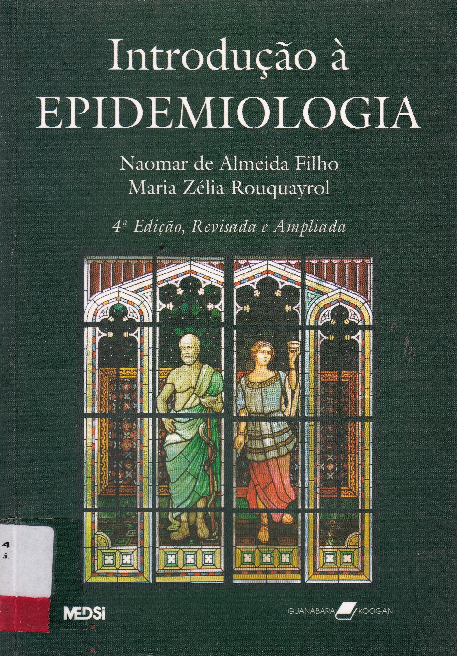 INTRODUÇÃO À EPIDEMIOLOGIA