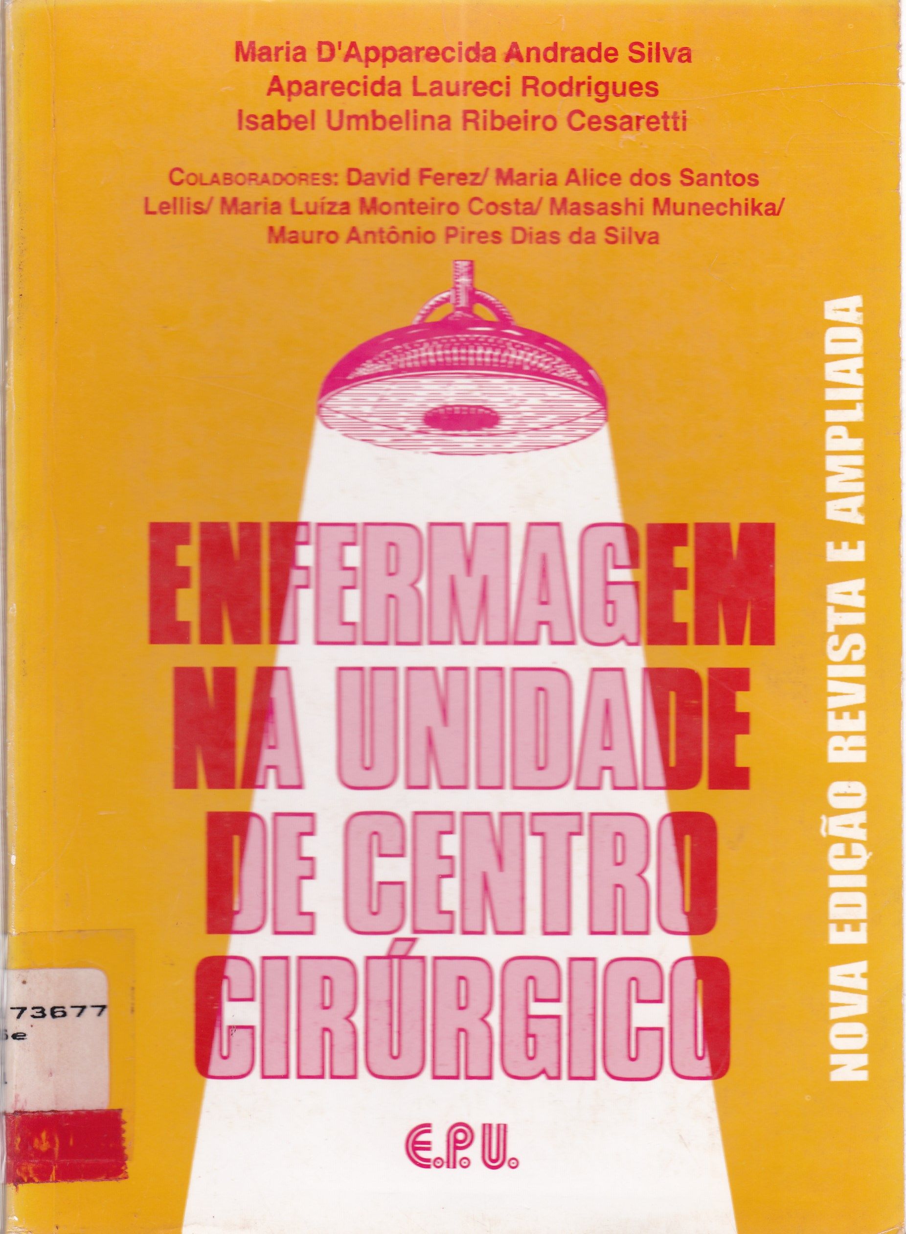 ENFERMAGEM NA UNIDADE DE CENTRO CIRÚRGICO