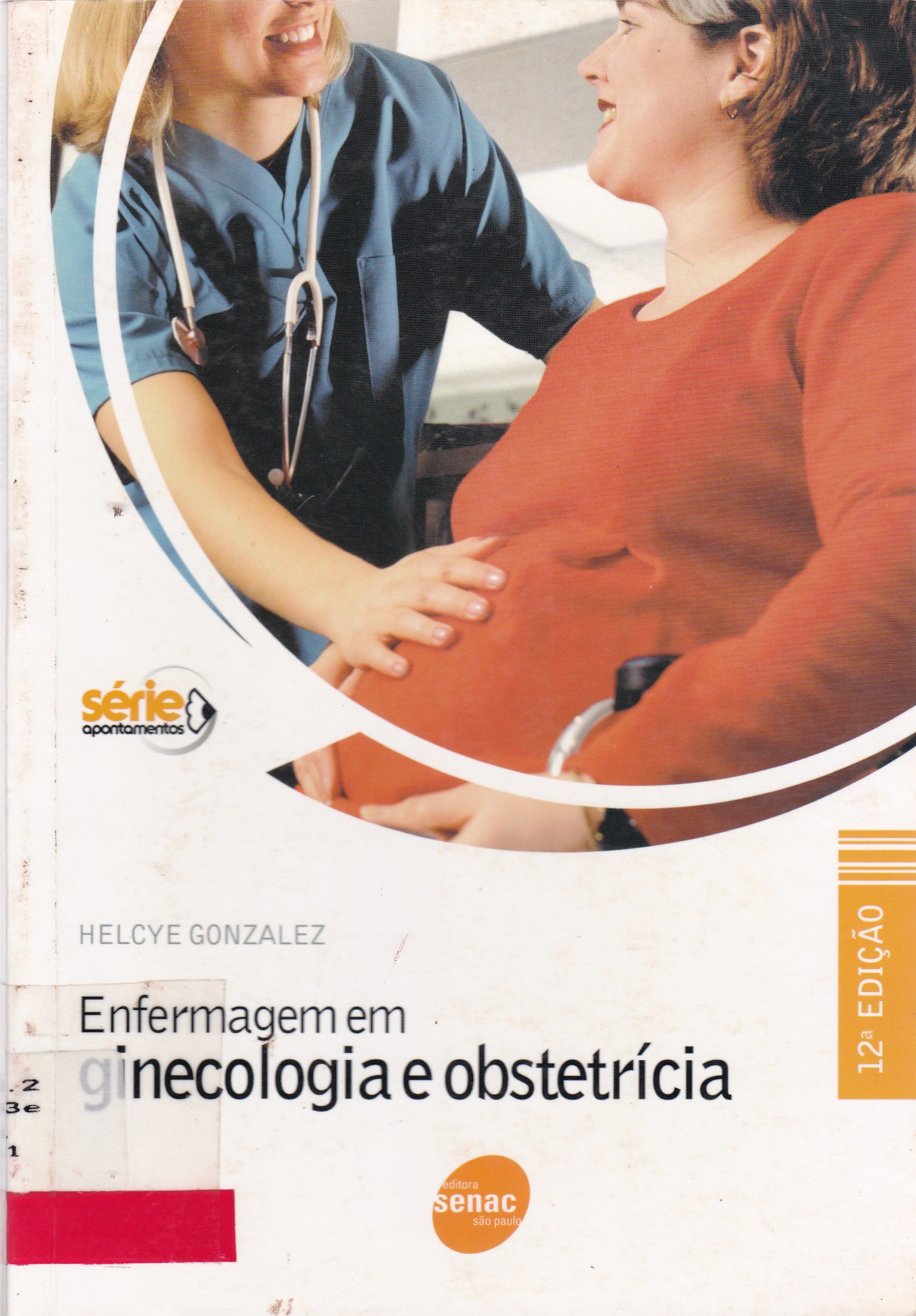 ENFERMAGEM EM GINECOLOGIA E OBSTETRÍCIA