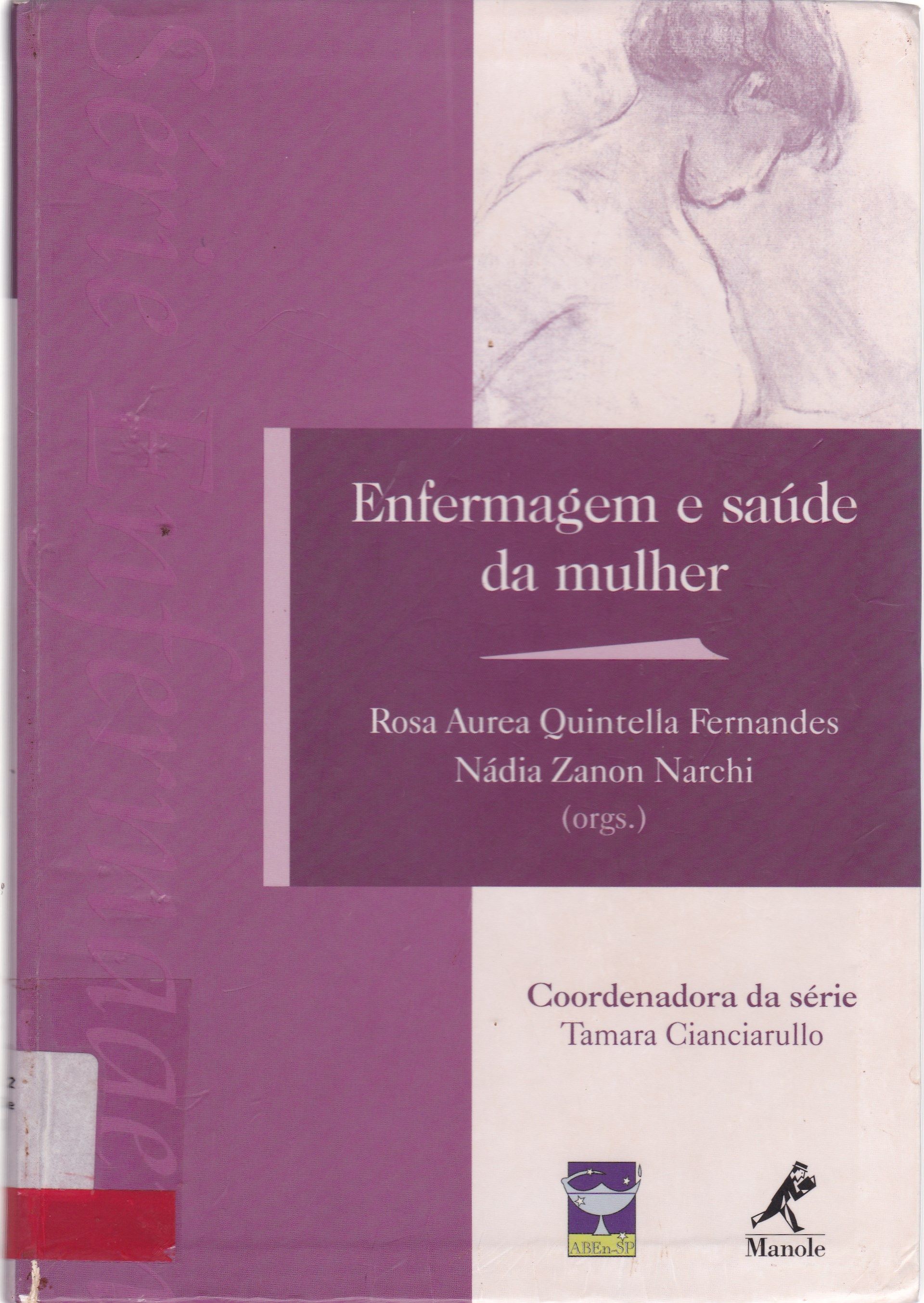 ENFERMAGEM E SAÚDE DA MULHER