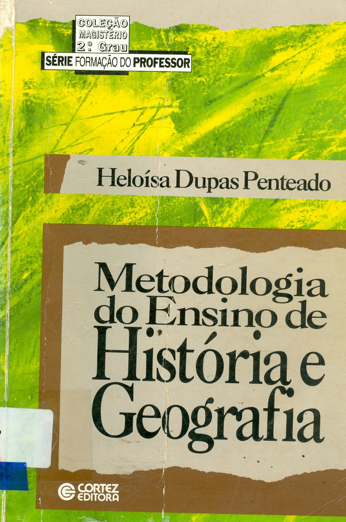 METODOLOGIA DO ENSINO DE HISTÓRIA E GEOGRAFIA