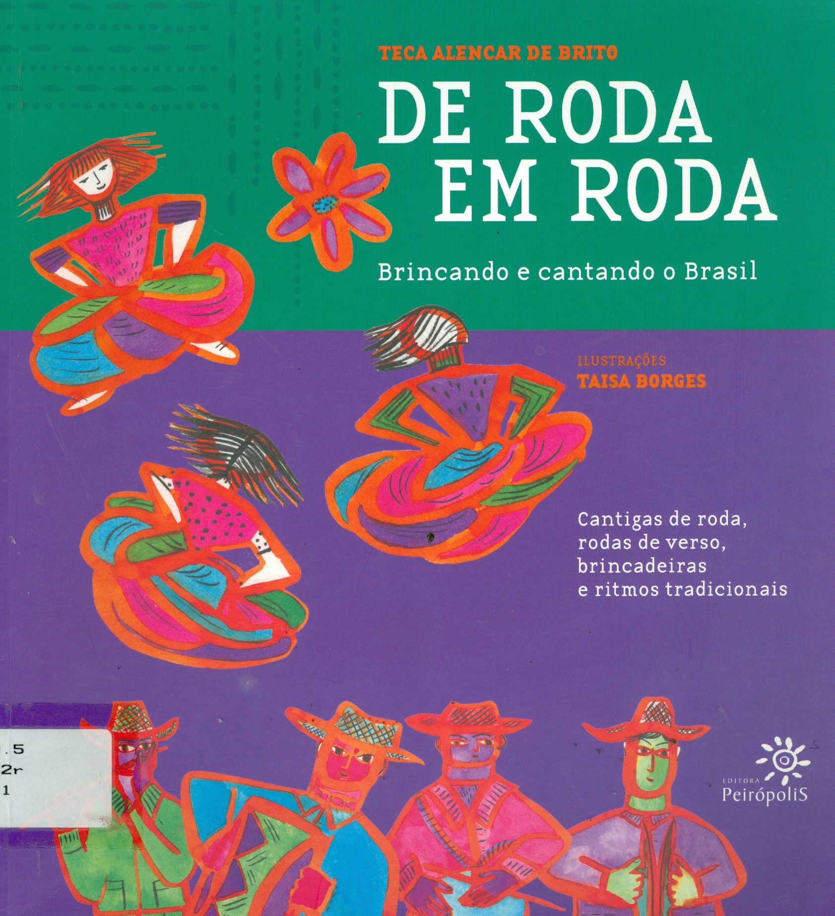 RODA EM RODA, DE: BRINCANDO E CANTANDO O BRASIL