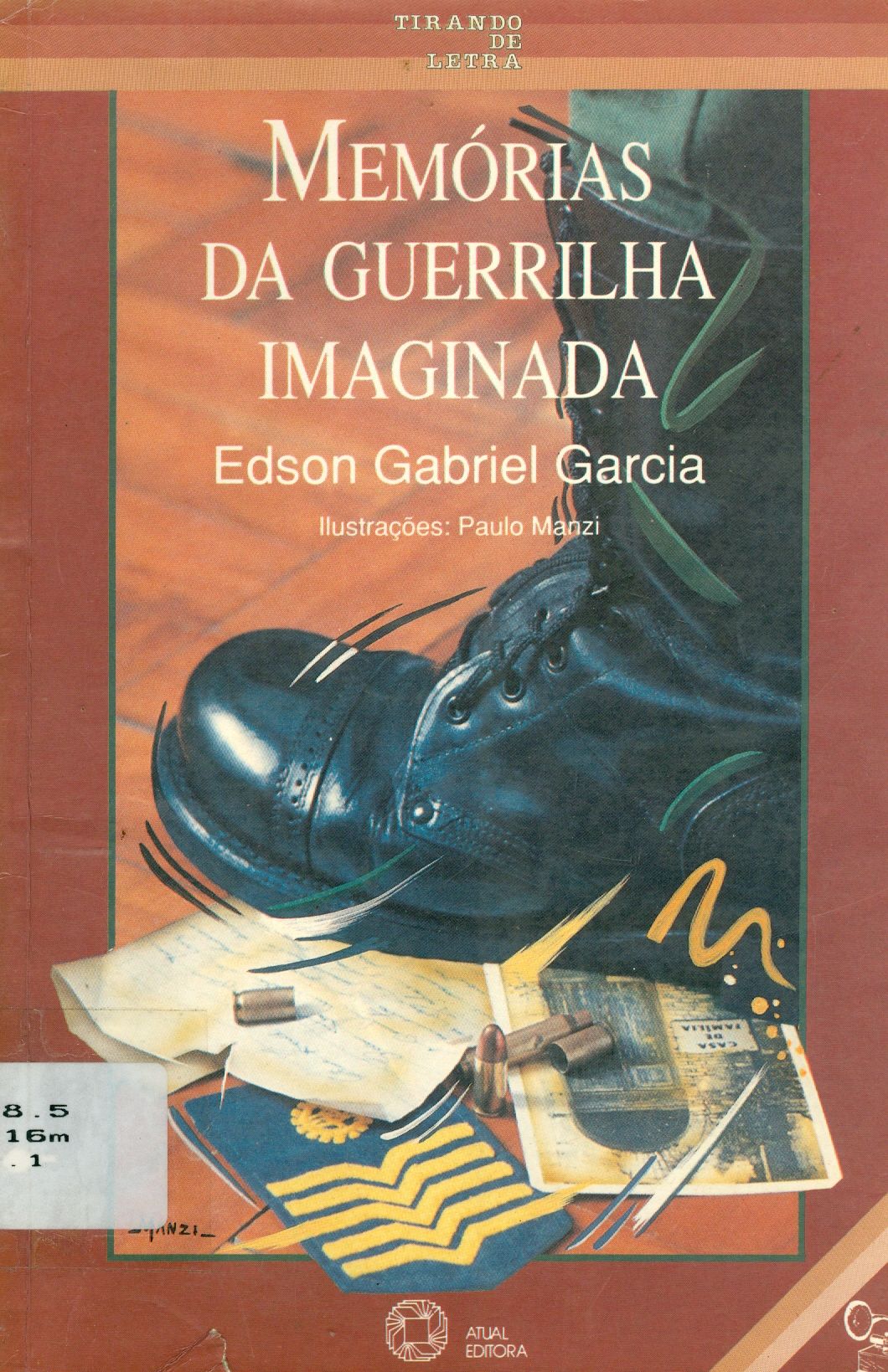 MEMÓRIAS DA GUERRILHA IMAGINADA