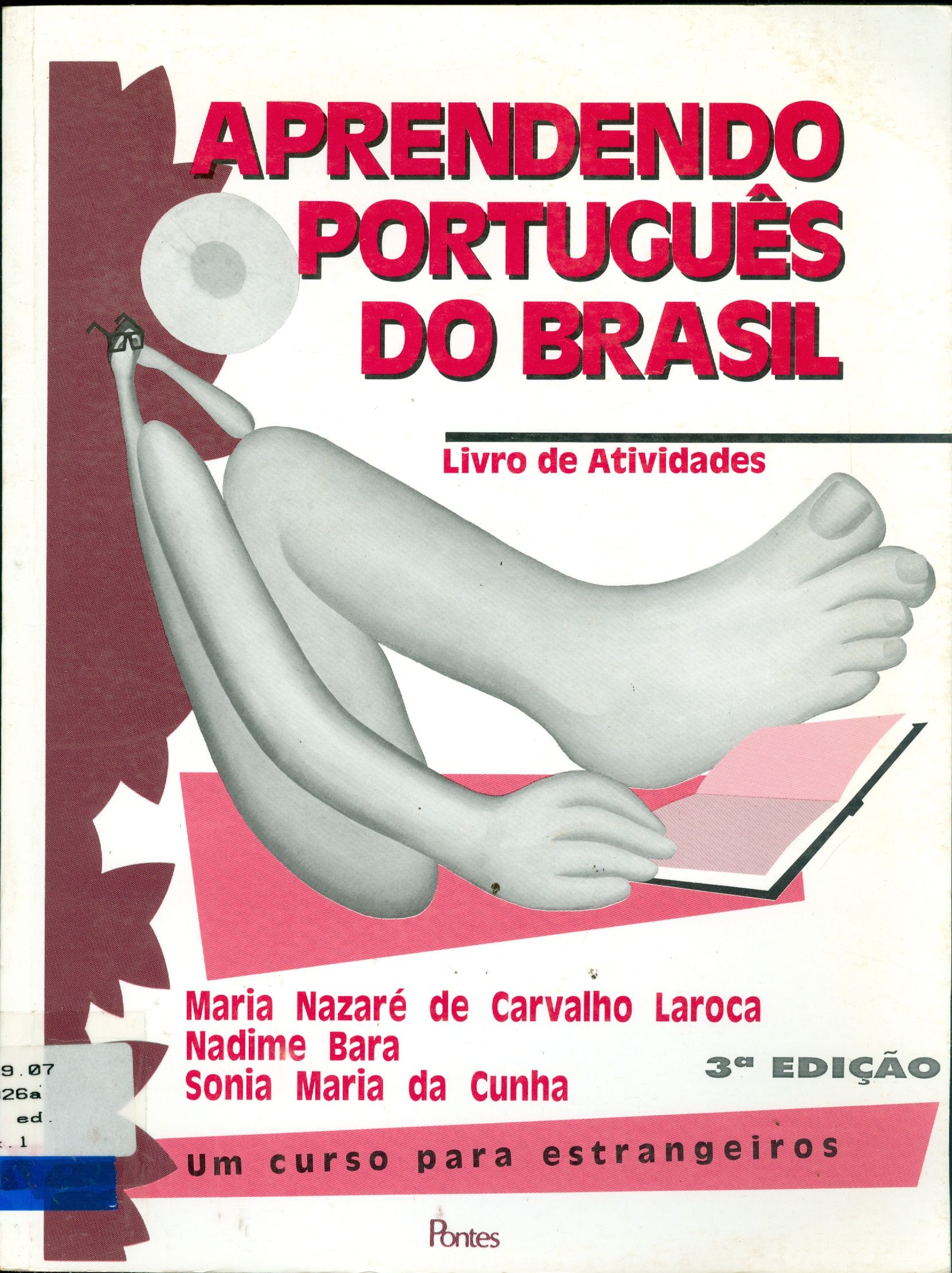 APRENDENDO PORTUGUÊS DO BRASIL: LIVRO DE ATIVIDADES