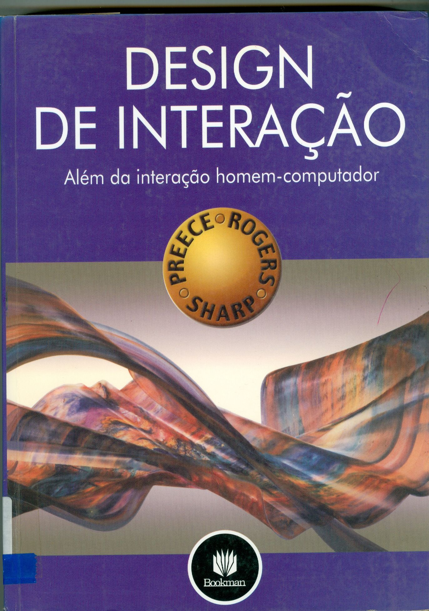 DESIGN DE INTERAÇÃO: ALÉM DA INTERAÇÃO HOMEM-COMPUTADOR