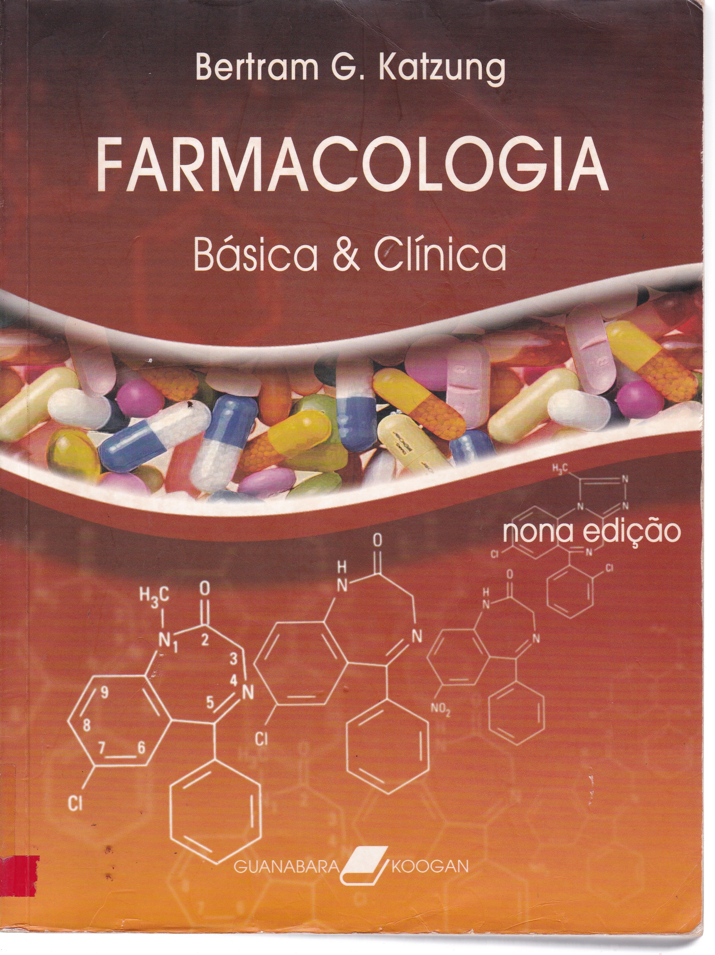 FARMACOLOGIA BÁSICA & CLÍNICA