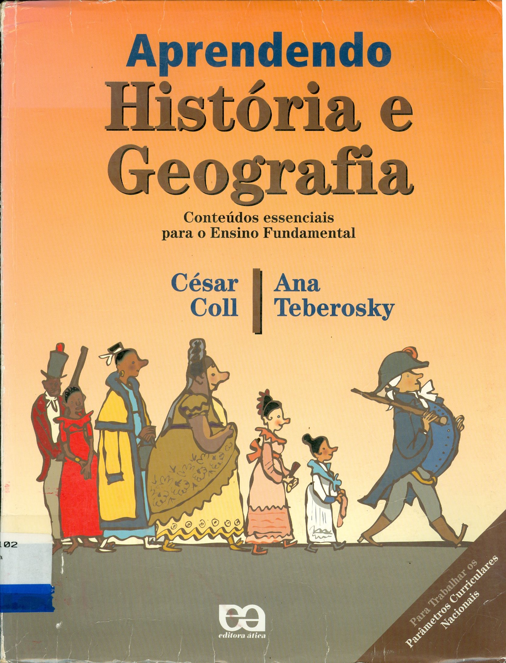 APRENDENDO HISTÓRIA E GEOGRAFIA: CONTEÚDOS ESSENCIAIS PARA O ENSINO FUNDAMENTAL DE 1ª A 4ª SÉRIE