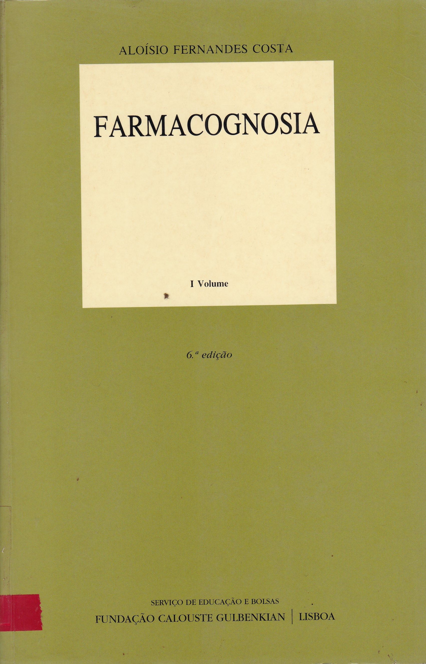 FARMACOGNOSIA - V. 1
