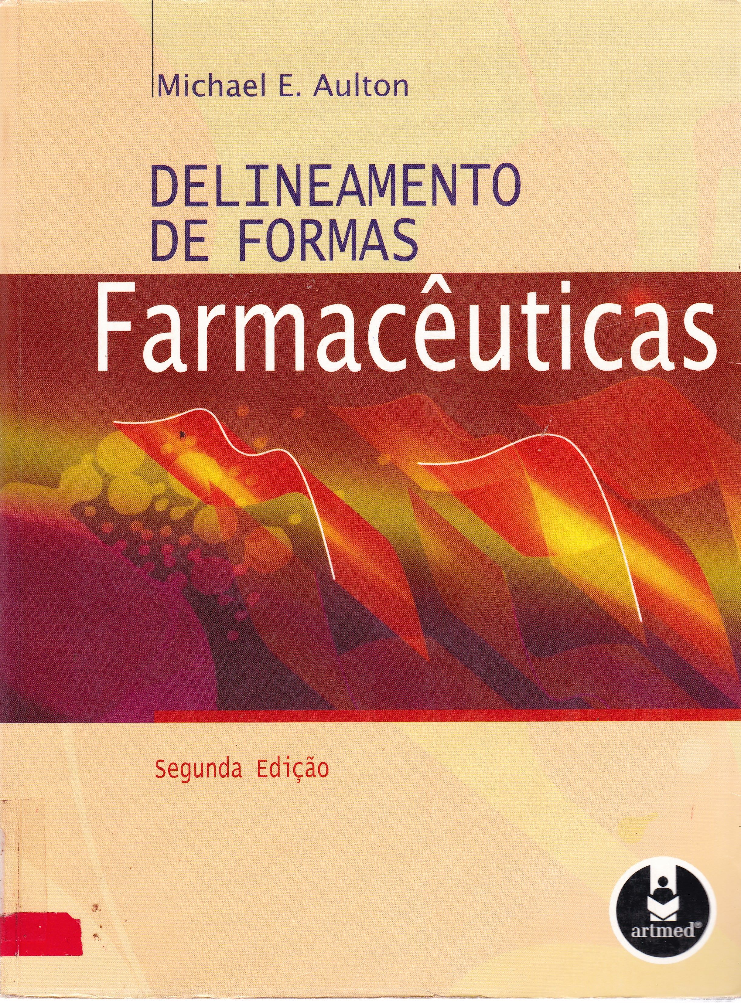 DELINEAMENTO DE FORMAS FARMACÊUTICAS