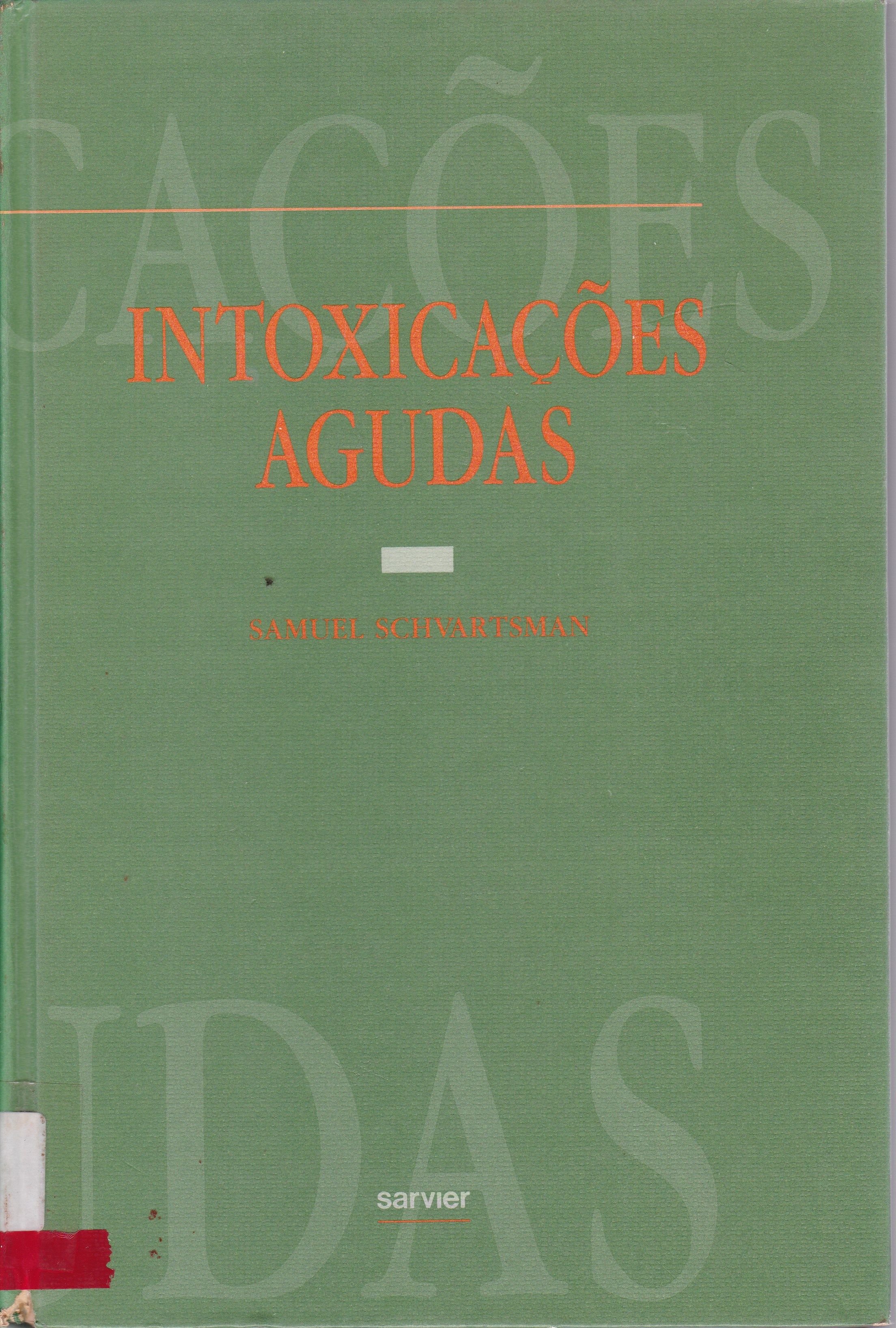 INTOXICAÇÕES AGUDAS