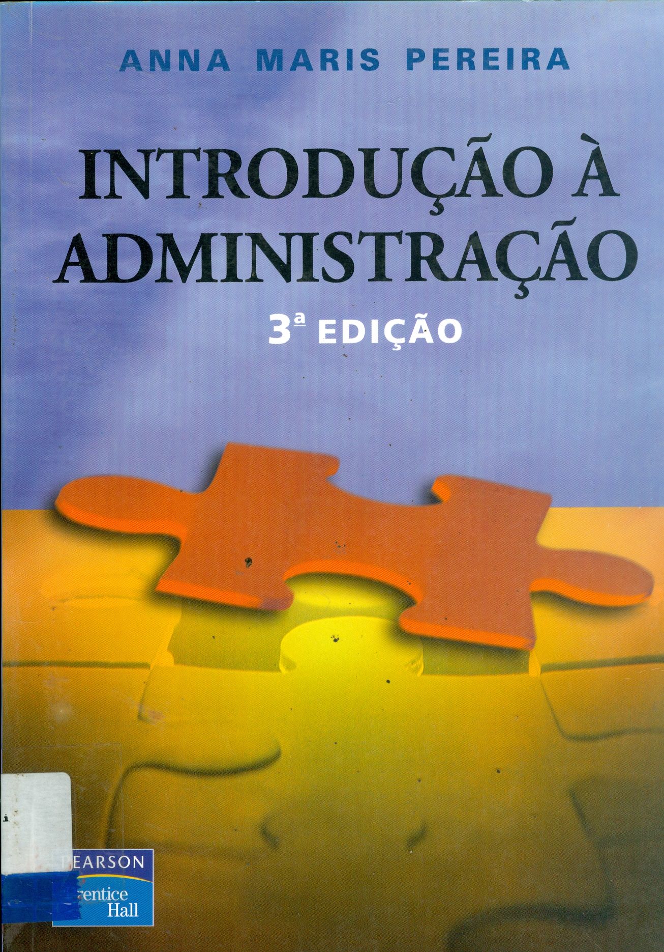 INTRODUÇÃO À ADMINISTRAÇÃO