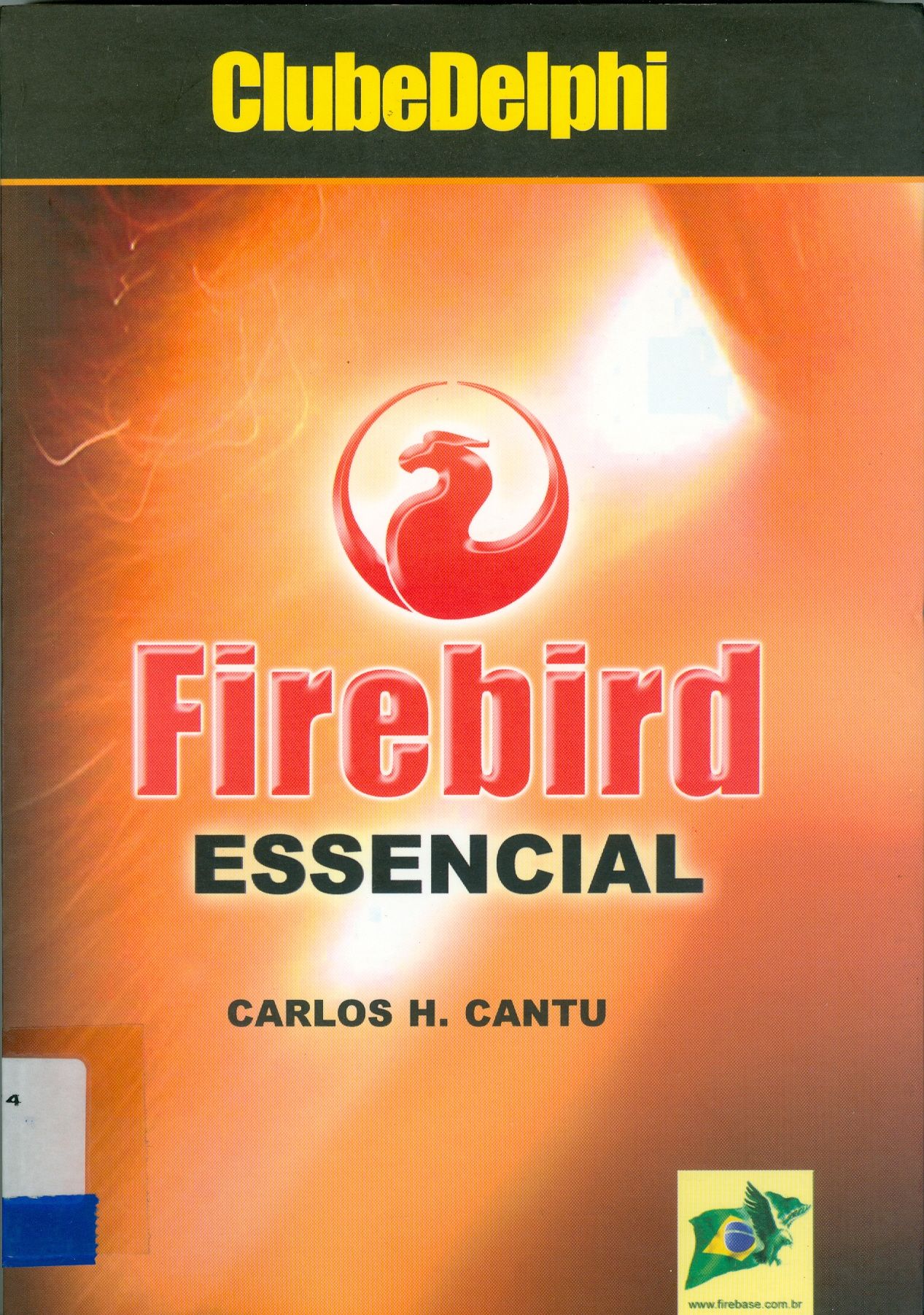 FIREBIRD ESSENCIAL