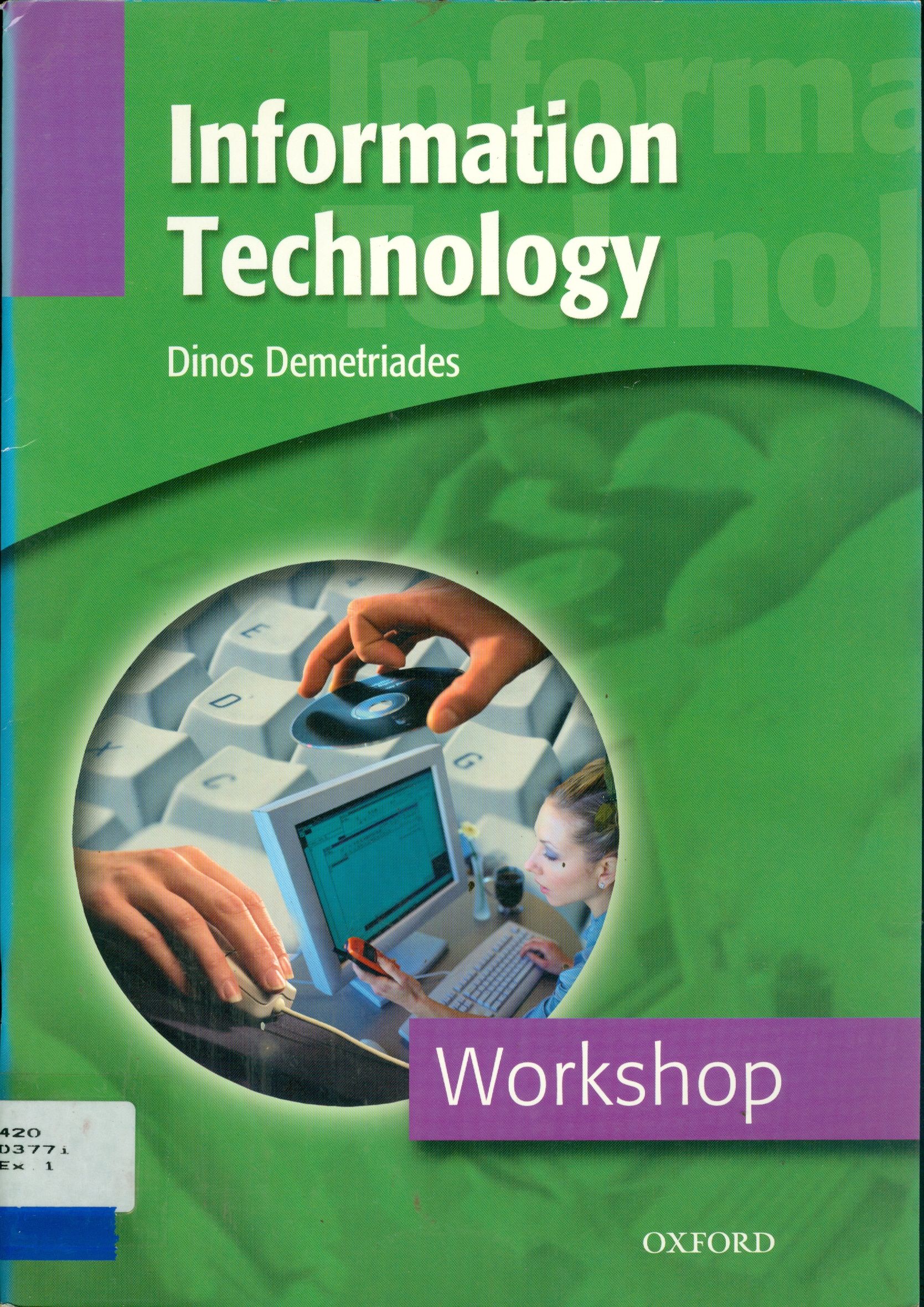 INFORMATION TECHNOLOGY