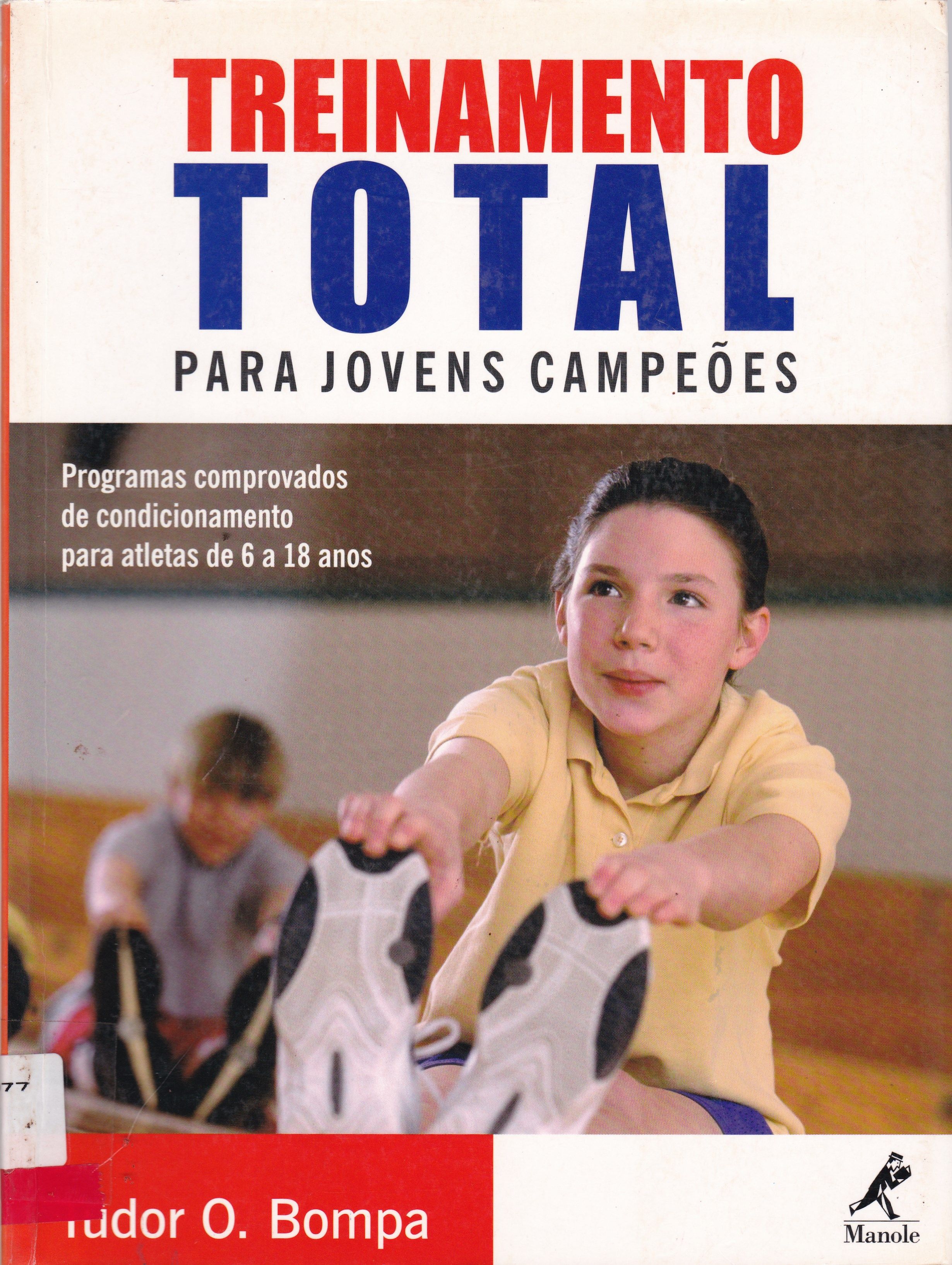 TREINAMENTO TOTAL PARA JOVENS CAMPEÕES