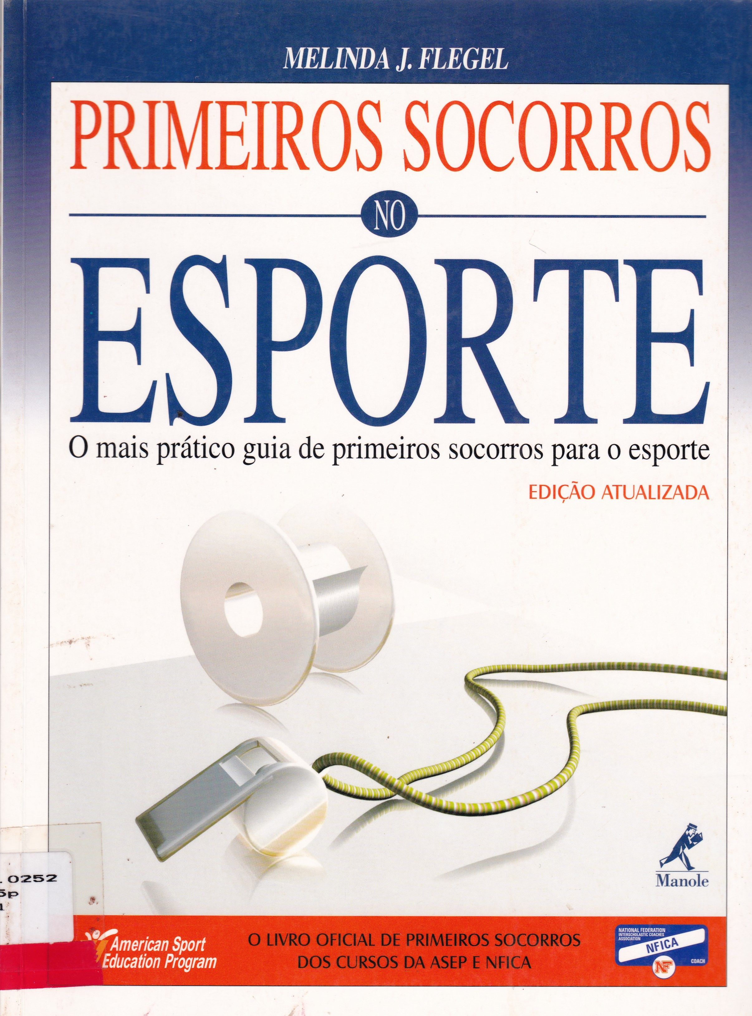 PRIMEIROS SOCORROS NO ESPORTE