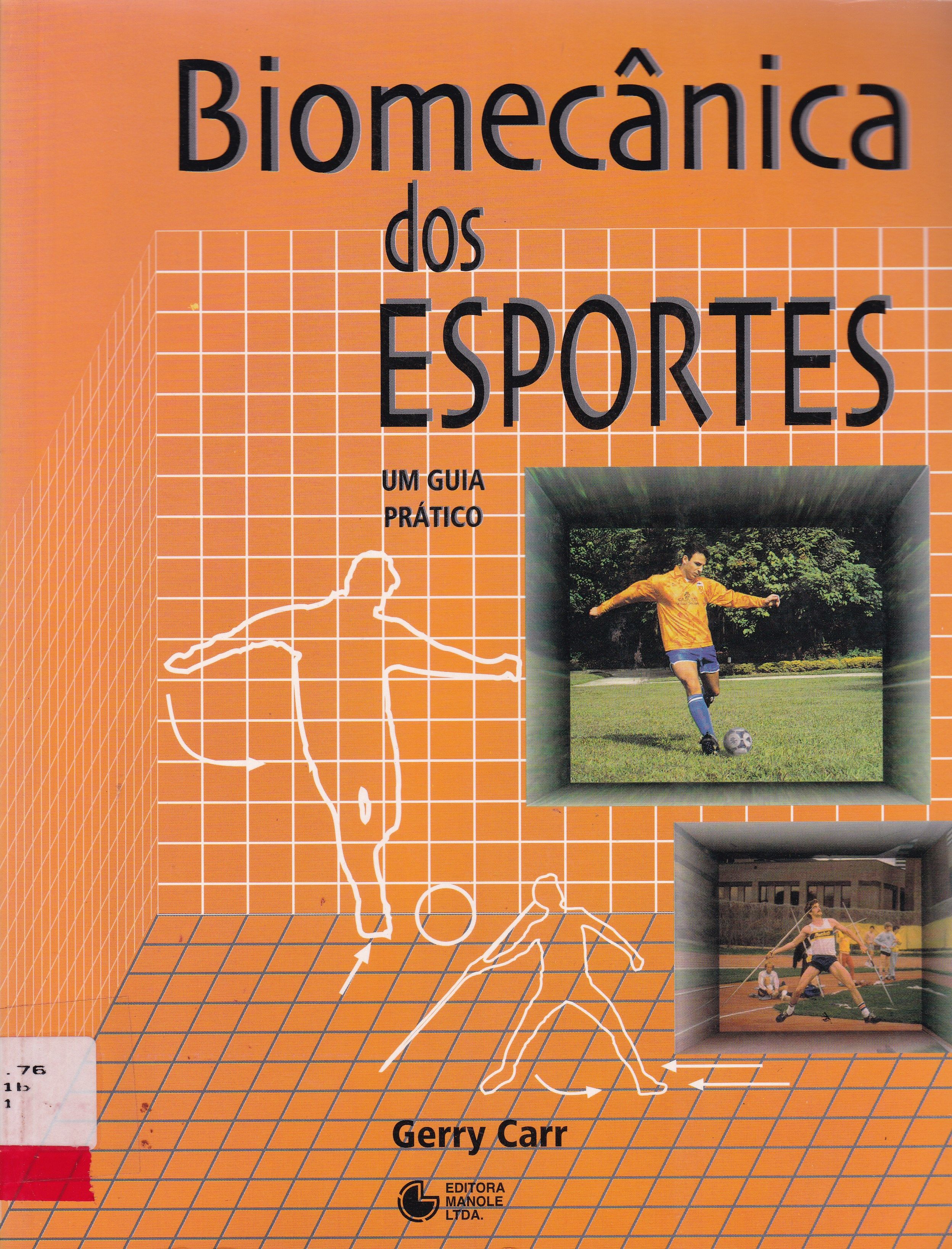 BIOMECÂNICA DOS ESPORTES: UM GUIA PRÁTICO