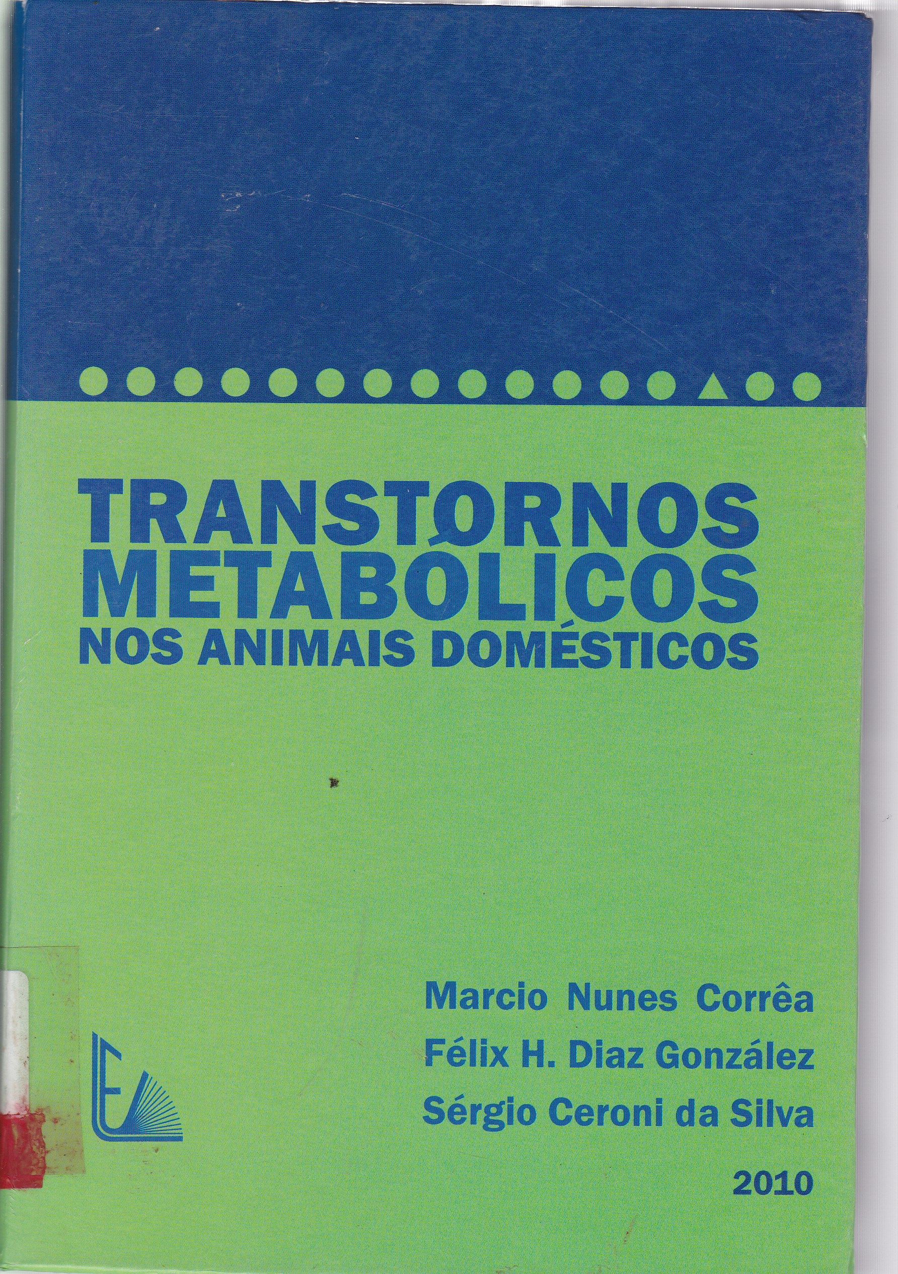TRANSTORNOS METABÓLICOS NOS ANIMAIS DOMÉSTICOS