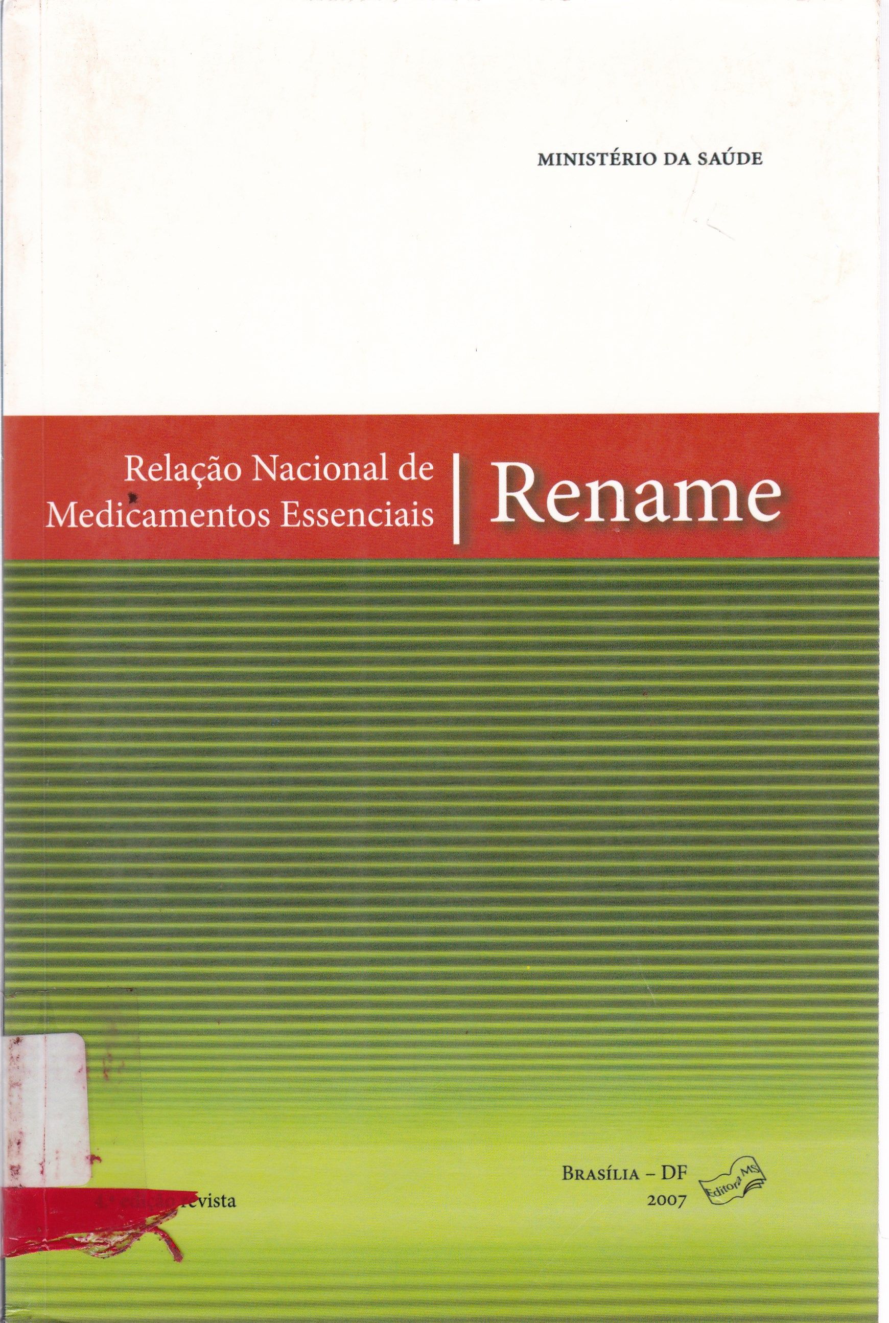 RELAÇÃO NACIONAL DE MEDICAMENTOS ESSENCIAIS RENAME