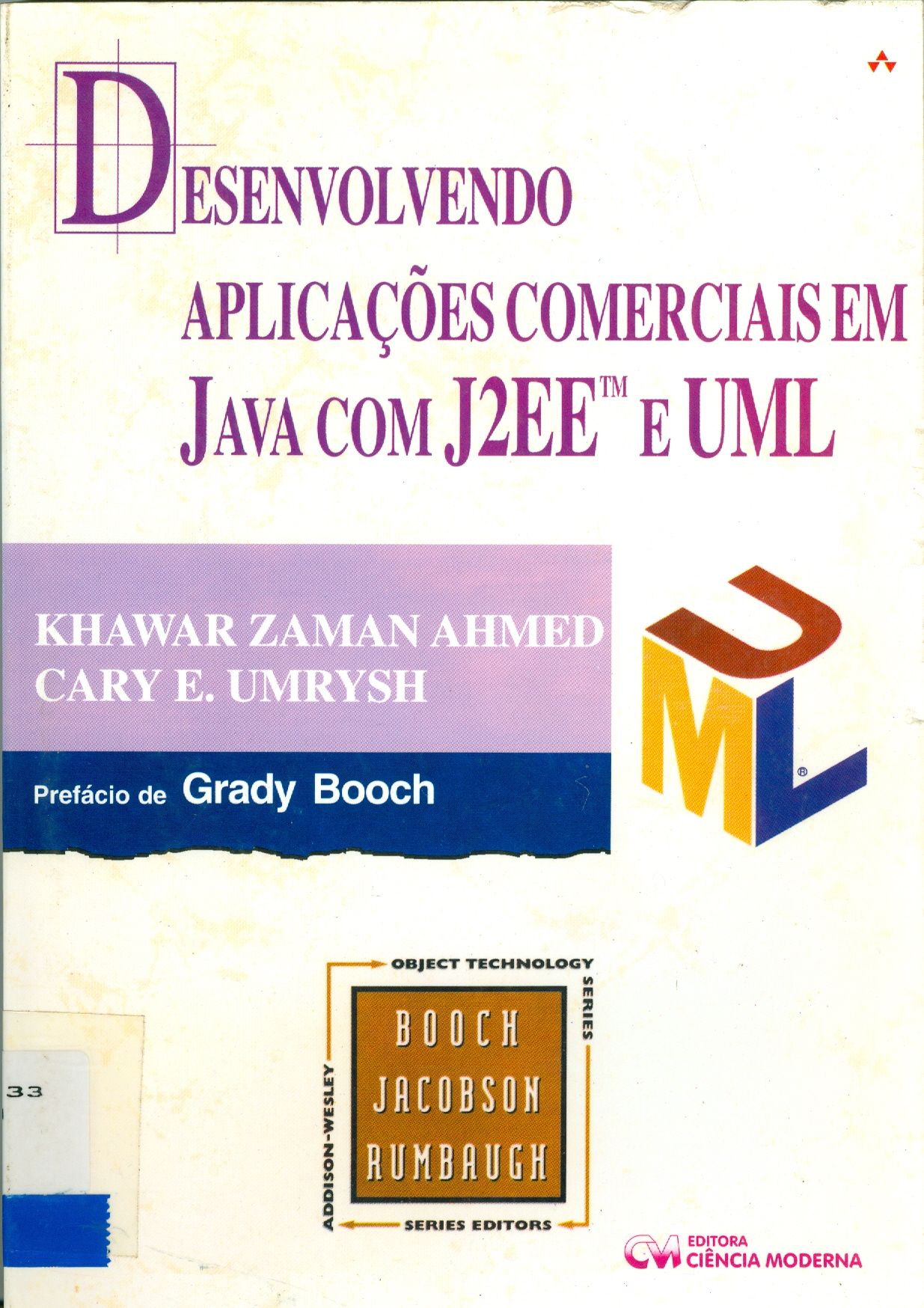DESENVOLVENDO APLICAÇÕES COMERCIAIS EM JAVA J2EE TM E UML