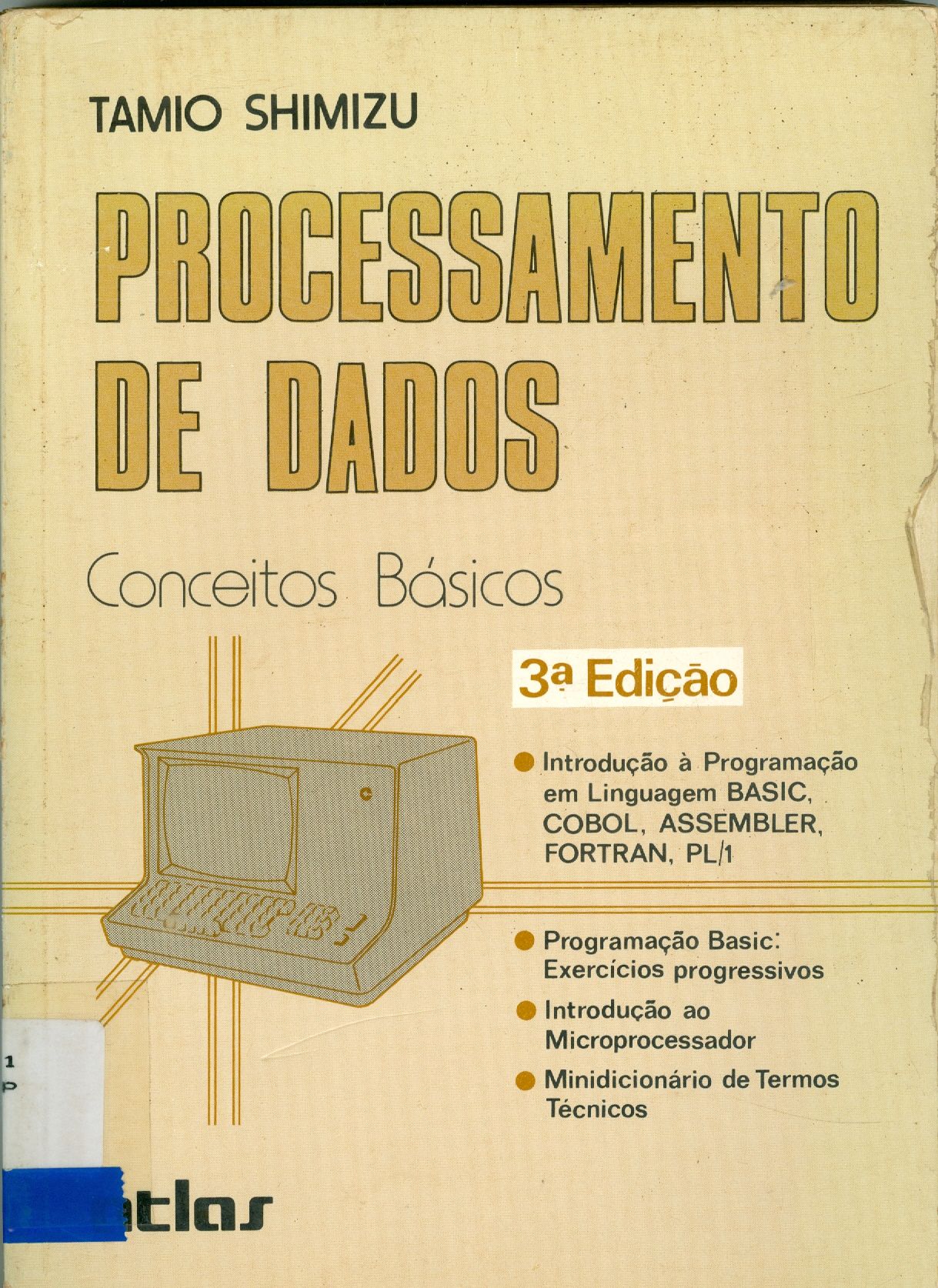 PROCESSAMENTO DE DADOS: CONCEITOS BÁSICOS