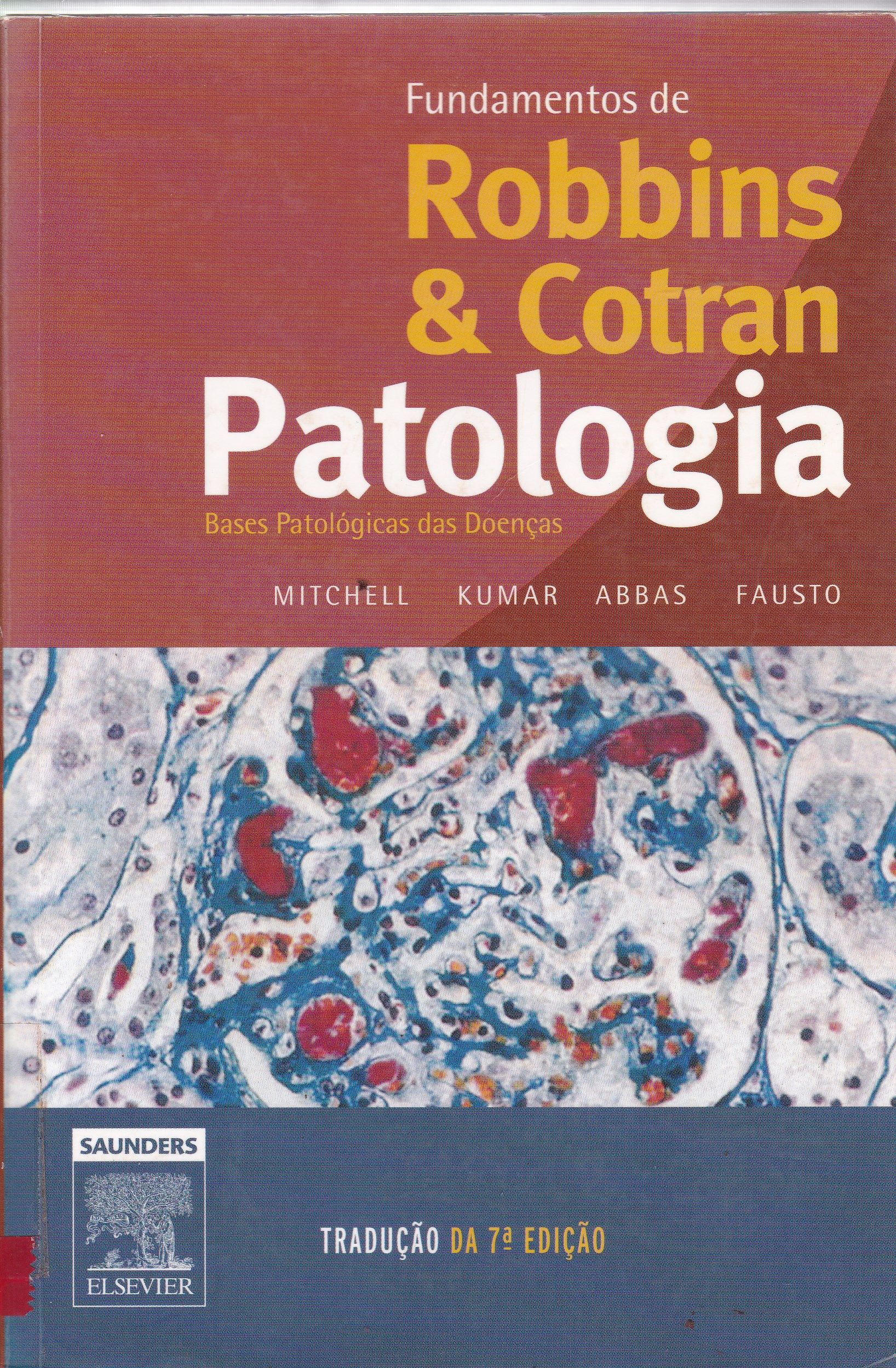 ROBBINS E COTRAN: FUNDAMENTOS DE PATOLOGIA