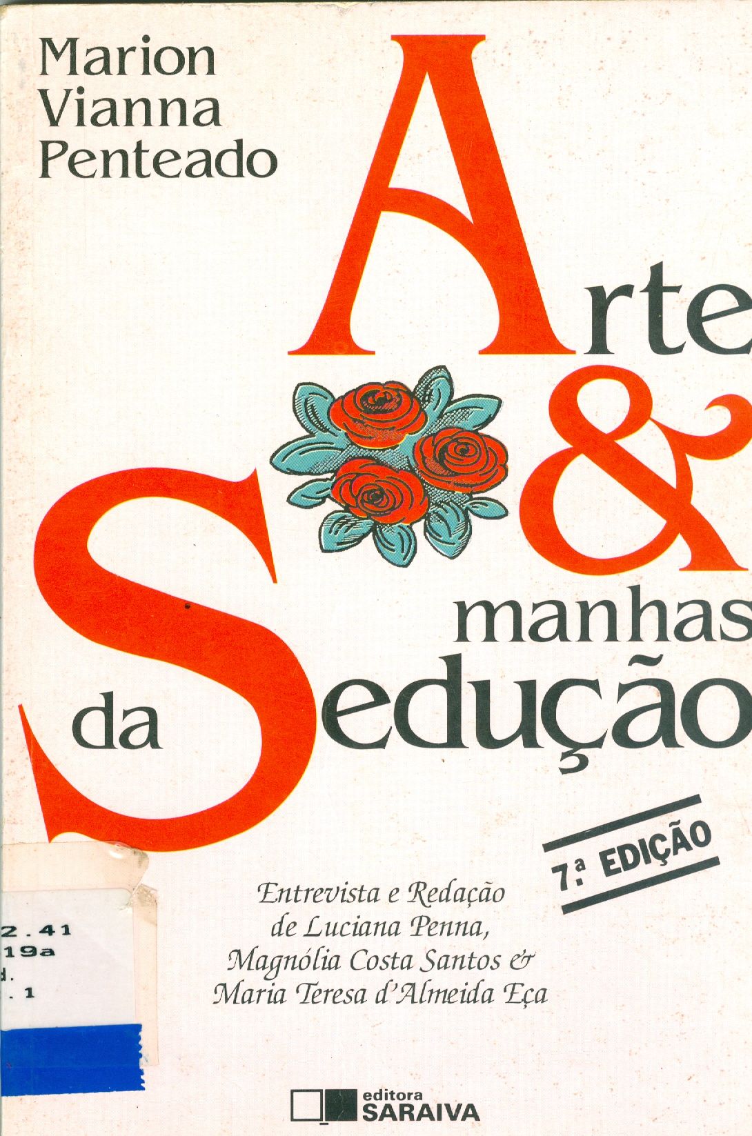ARTE & MANHAS DA SEDUÇÃO
