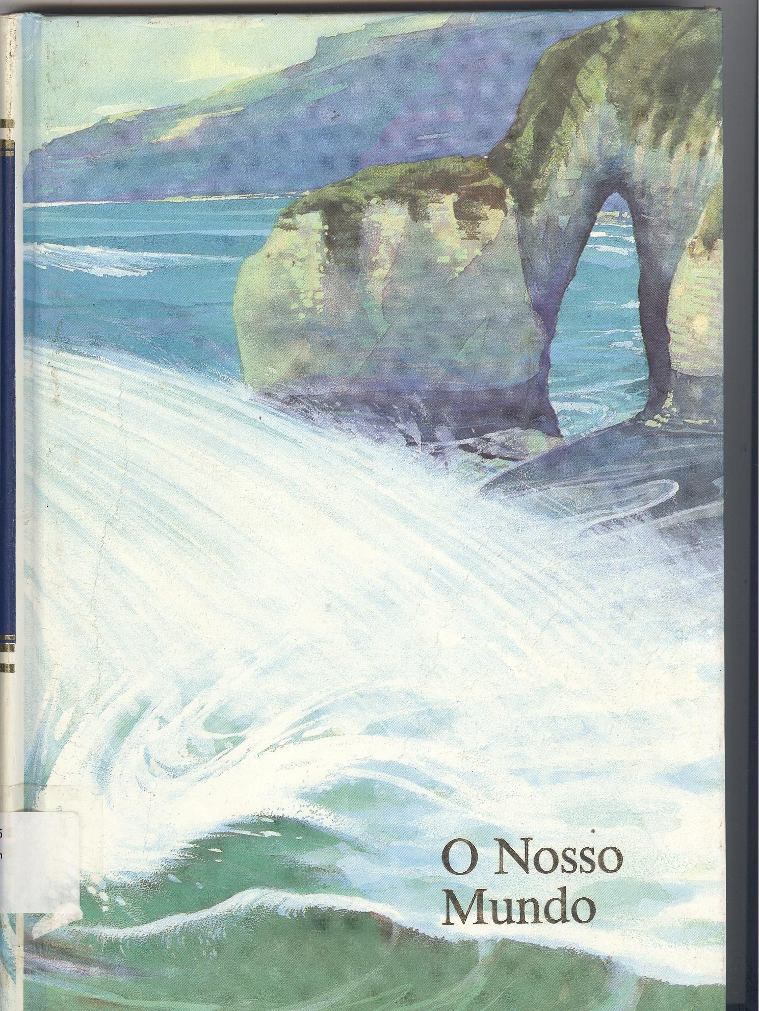 O NOSSO MUNDO