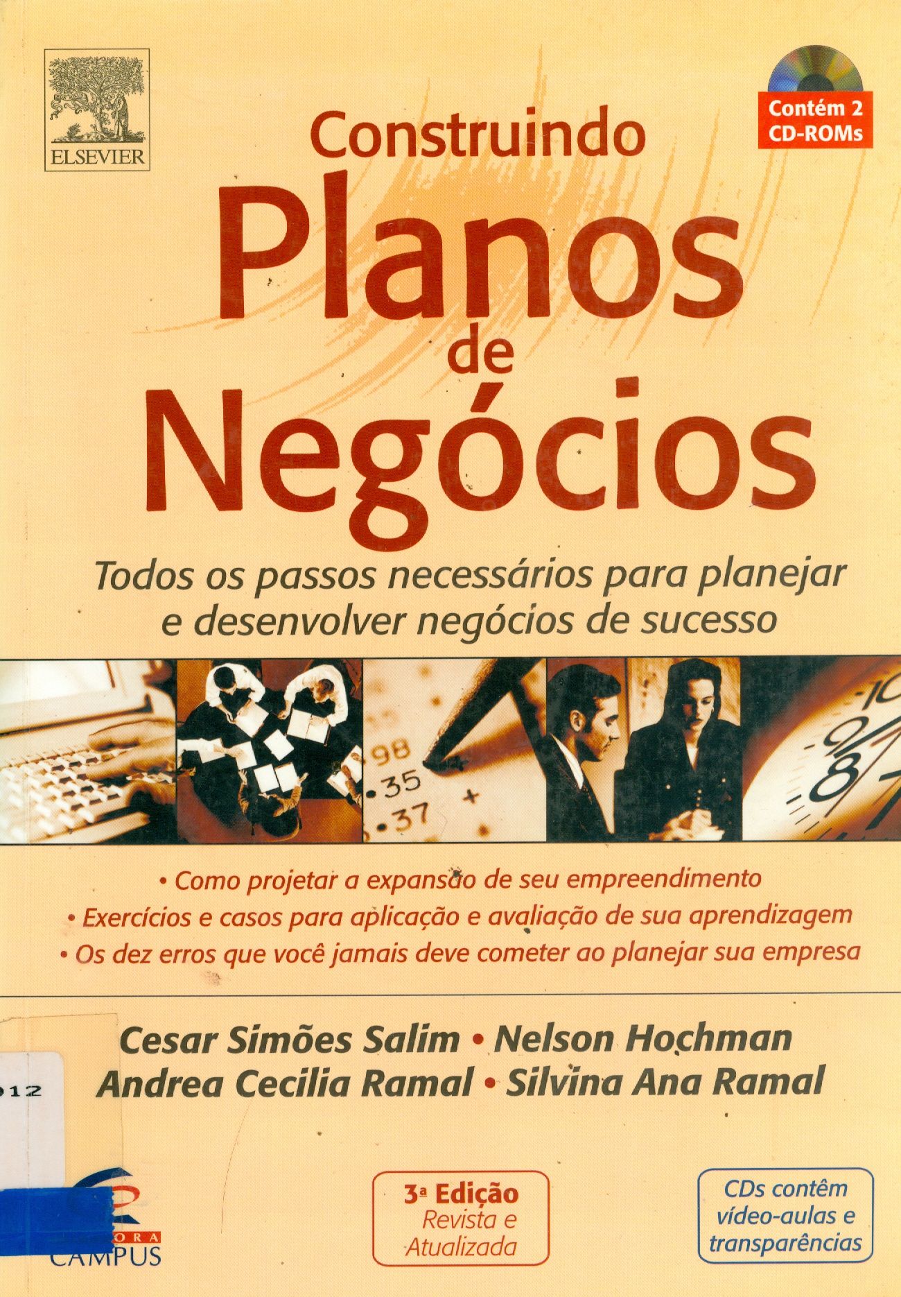 CONSTRUINDO PLANOS DE NEGÓCIOS: TODOS OS PASSOS NECESSÁRIOS PARA PLANEJAR  E DESENVOLVER NEGÓCIOS DE SUCESSO