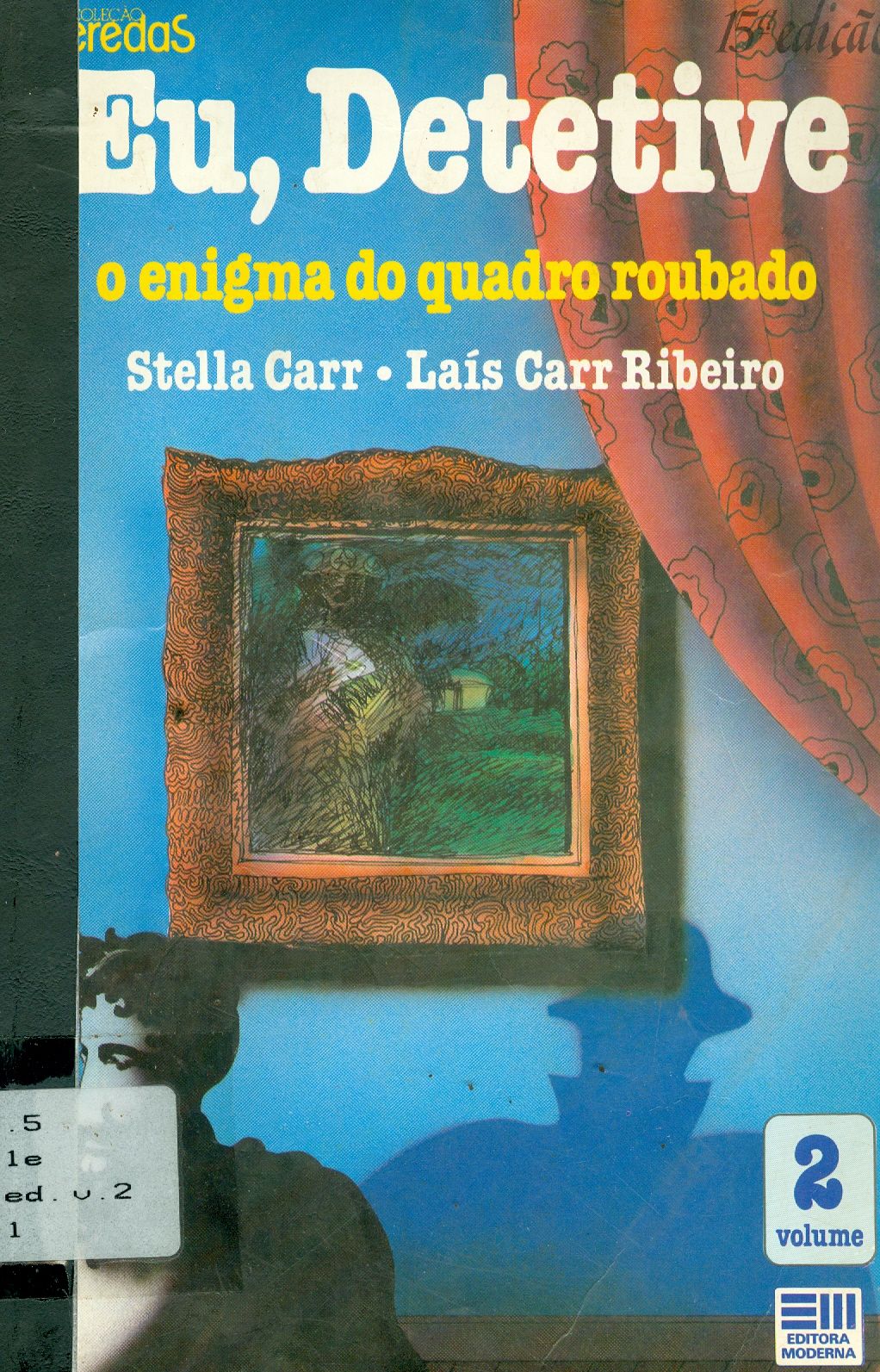 EU, DETETIVE: O ENIGMA DO QUADRO ROUBADO 