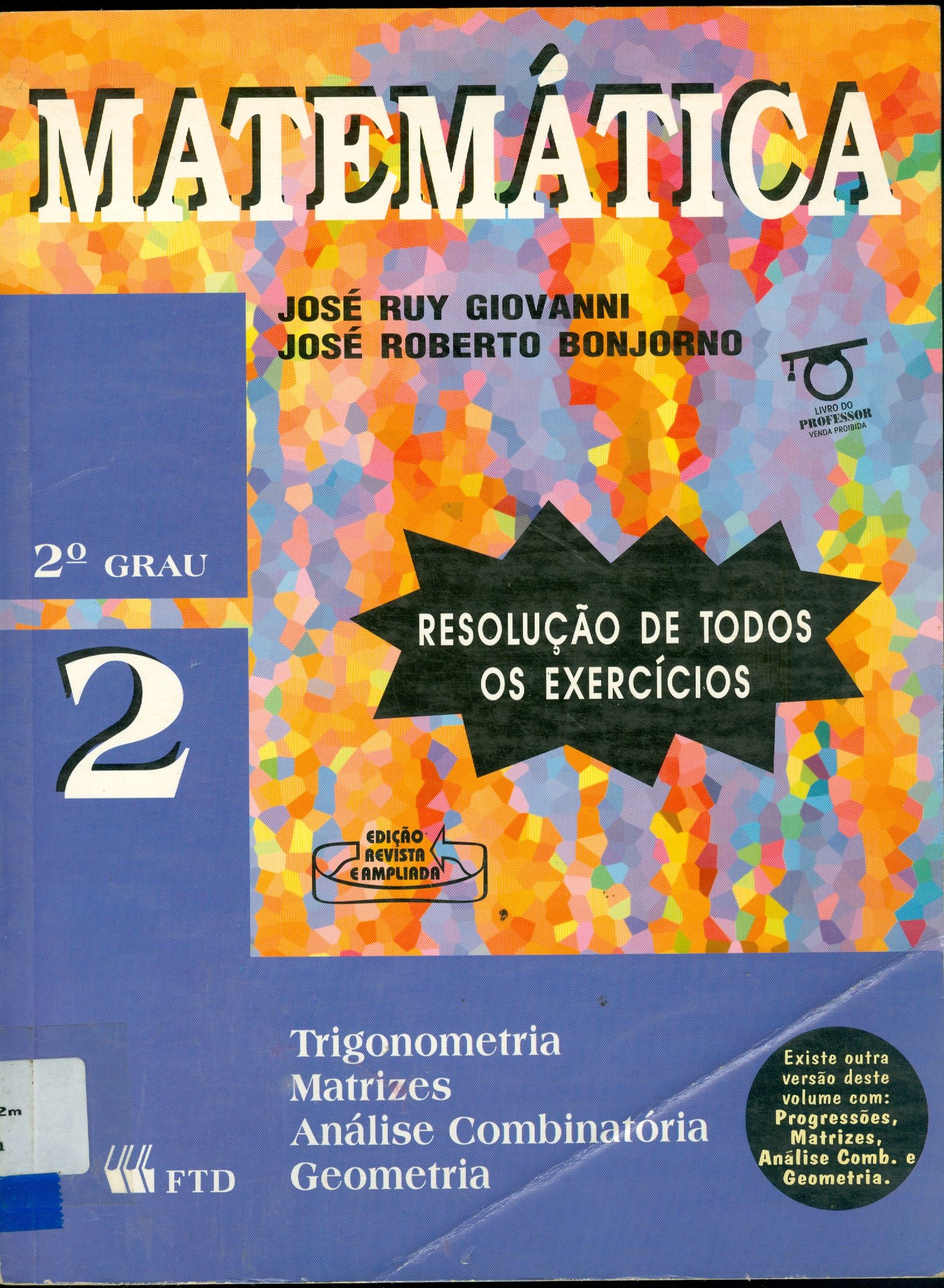 MATEMÁTICA: TRIGONOMETRIA, MATRIZES, ANÁLISE COMBINATÓRIA, GEOMETRIA - V. 2