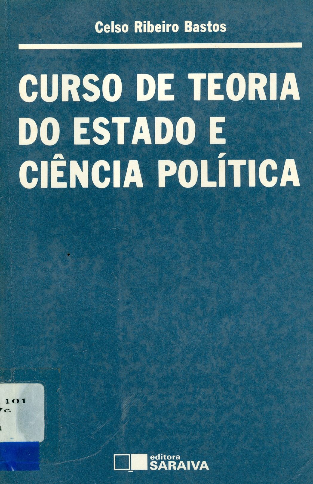 CURSO DE TEORIA DO ESTADO E CIÊNCIA POLÍTICA 