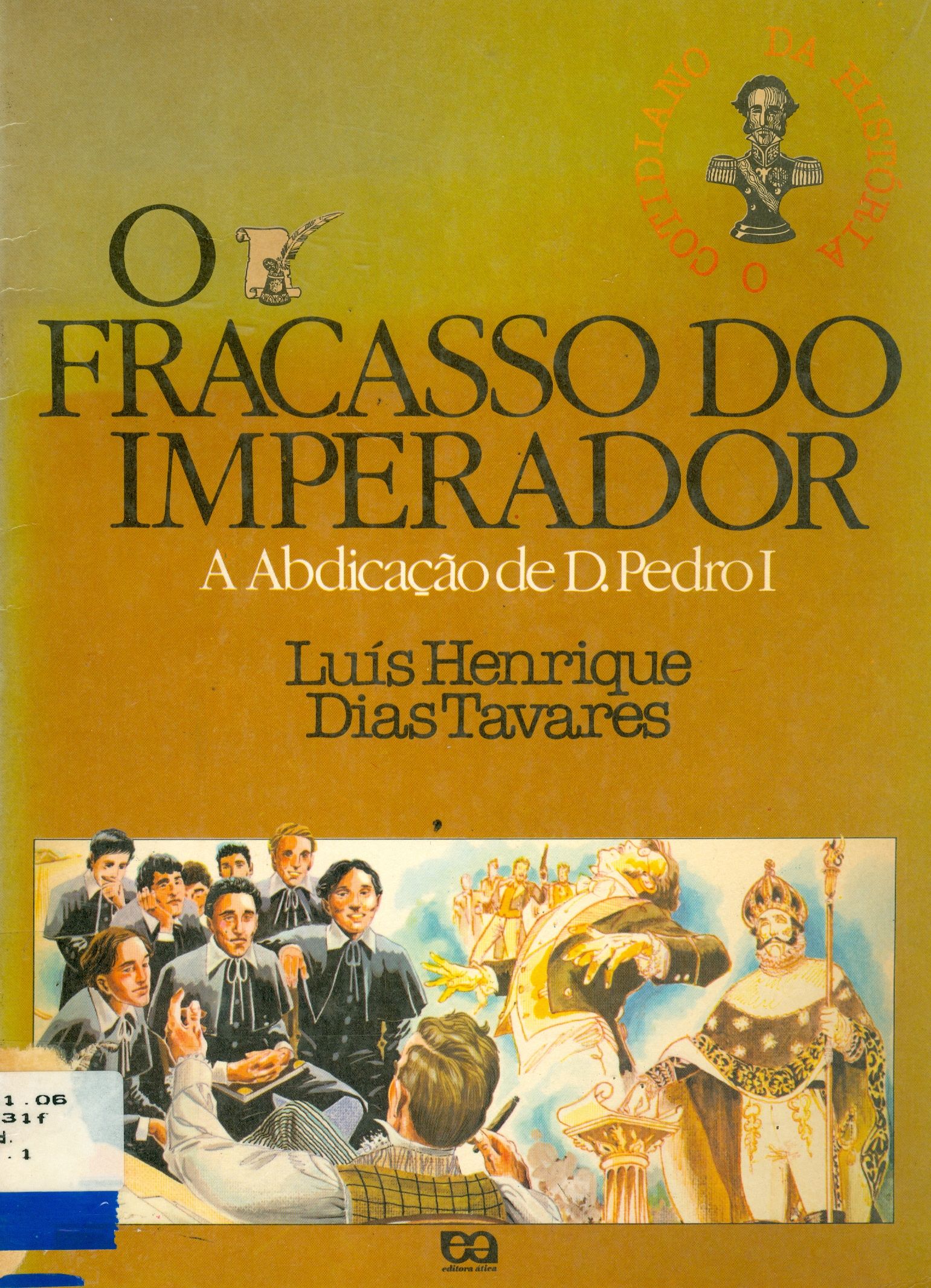 O FRACASSO DO IMPERADOR 