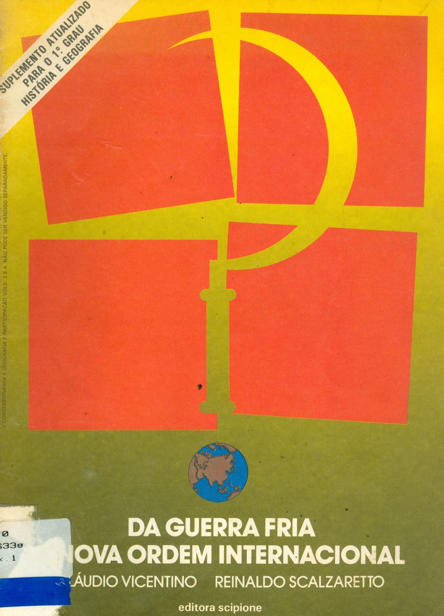 DA GUERRA FRIA A NOVA ORDEM INTERNACIONAL