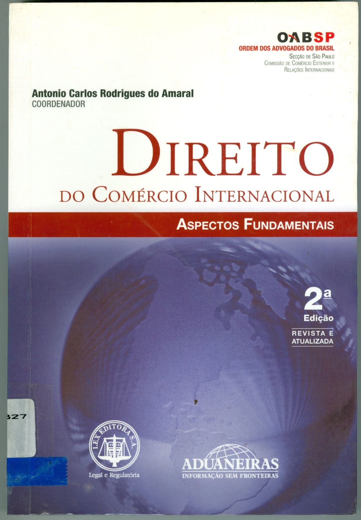 DIREITO DO COMÉRCIO INTERNACIONAL: ASPECTOS FUNDAMENTAIS
