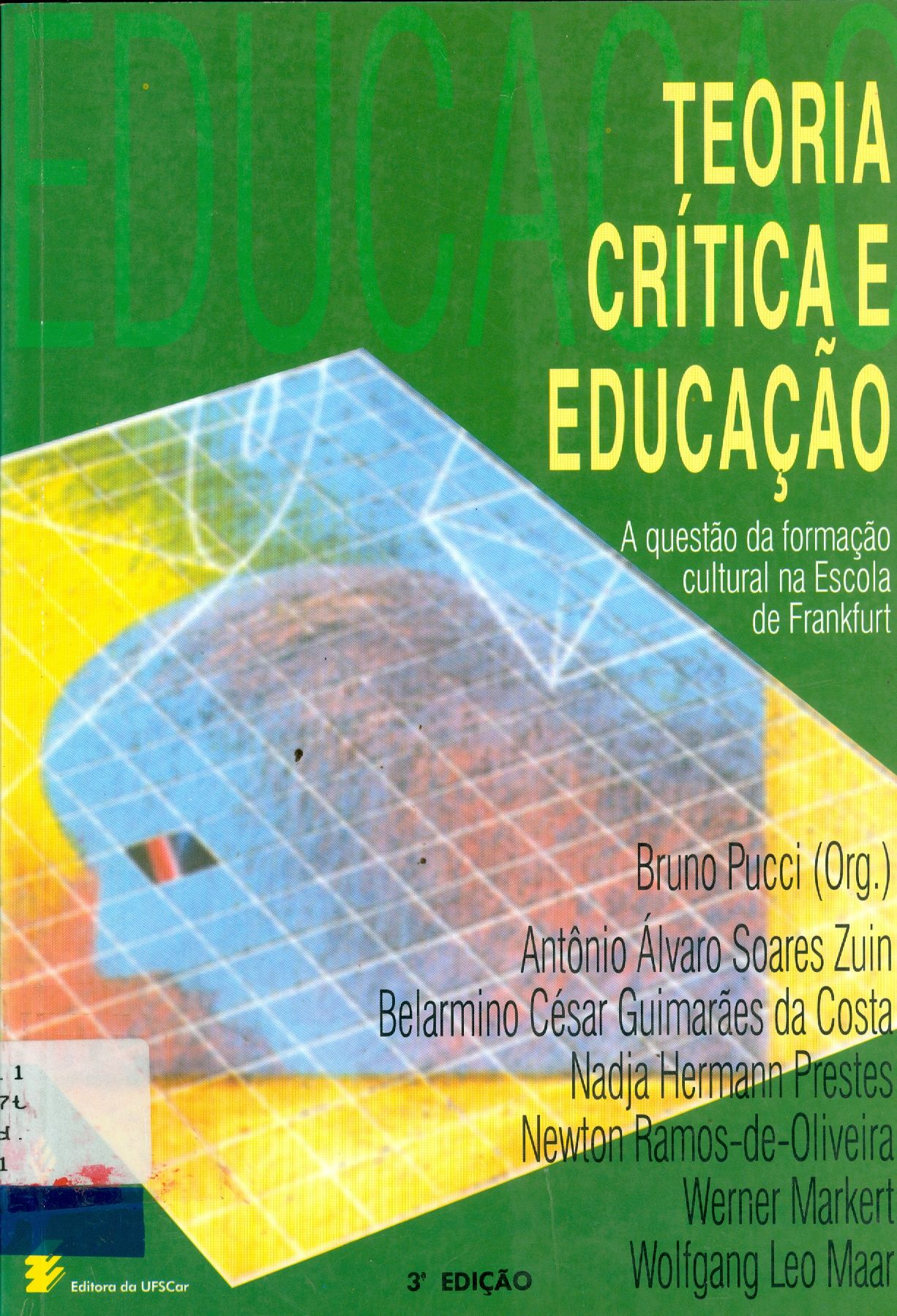 TEORIA CRÍTICA E EDUCAÇÃO: A QUESTÃO DA FORMAÇÃO CULTURAL NA ESCOLA DE FRANKFURT