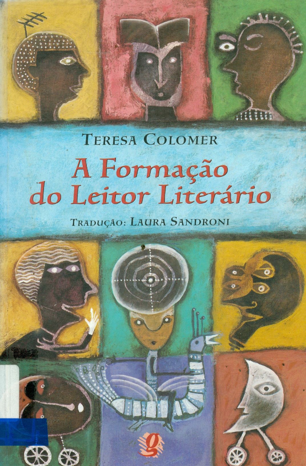 A FORMAÇÃO DO LEITOR LITERÁRIO: NARRATIVA INFANTIL E JUVENIL ATUAL