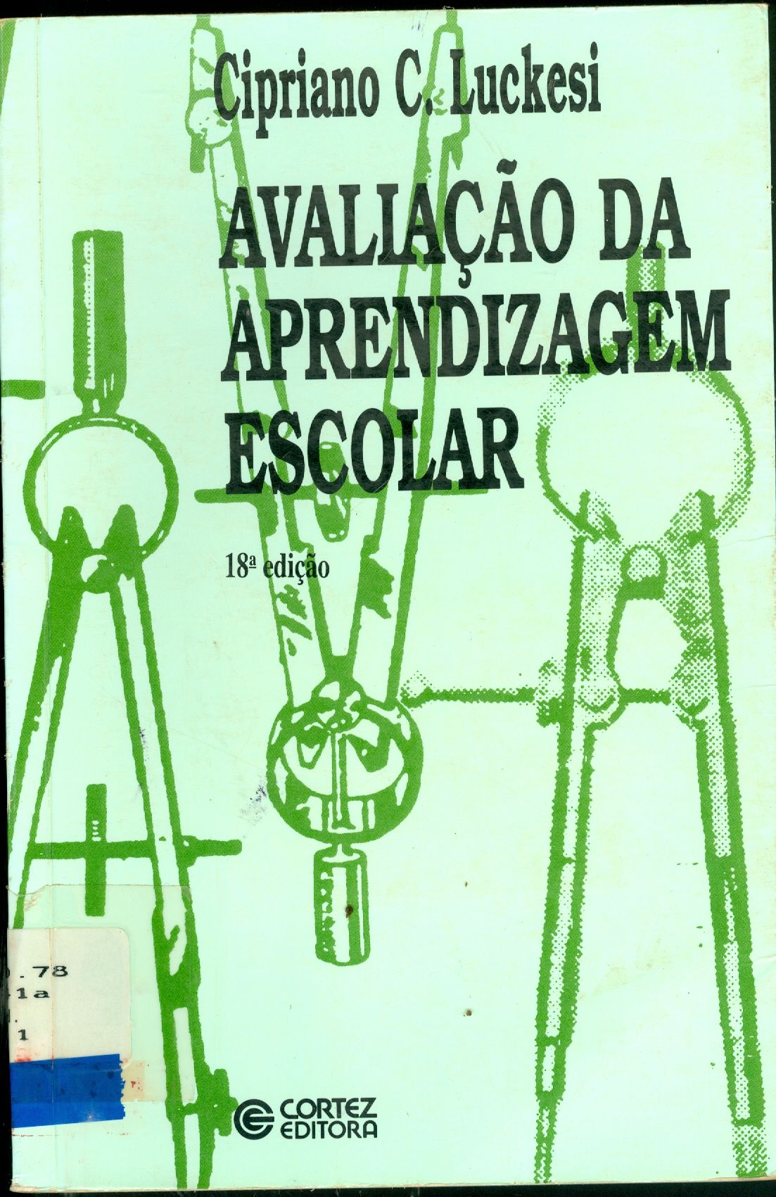AVALIAÇÃO DA APRENDIZAGEM ESCOLAR