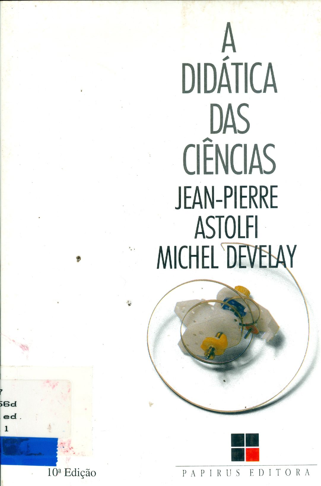 A DIDÁTICA DAS CIÊNCIAS