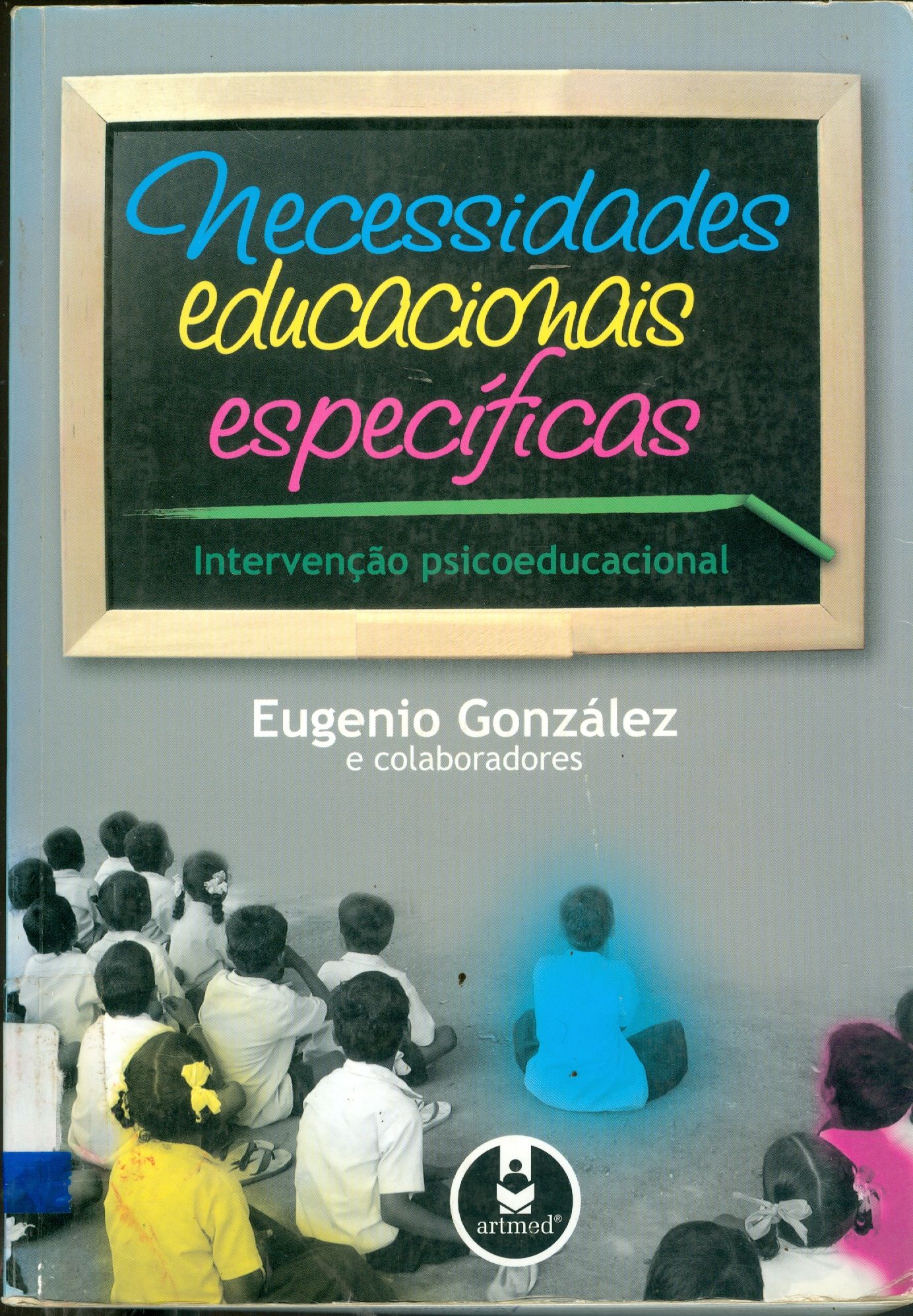 NECESSIDADES EDUCACIONAIS ESPECÍFICAS: INTERVENÇÃO PSICOEDUCACIONAL